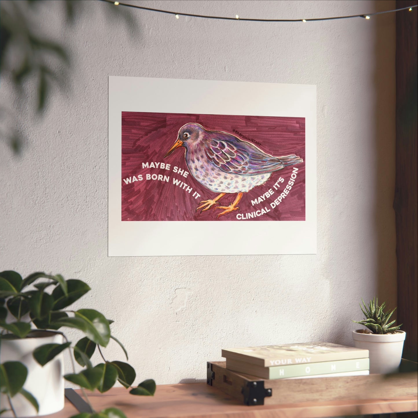 Maybe She Was Born With It Maybe It's Clinical Depression: Mental Health Poster