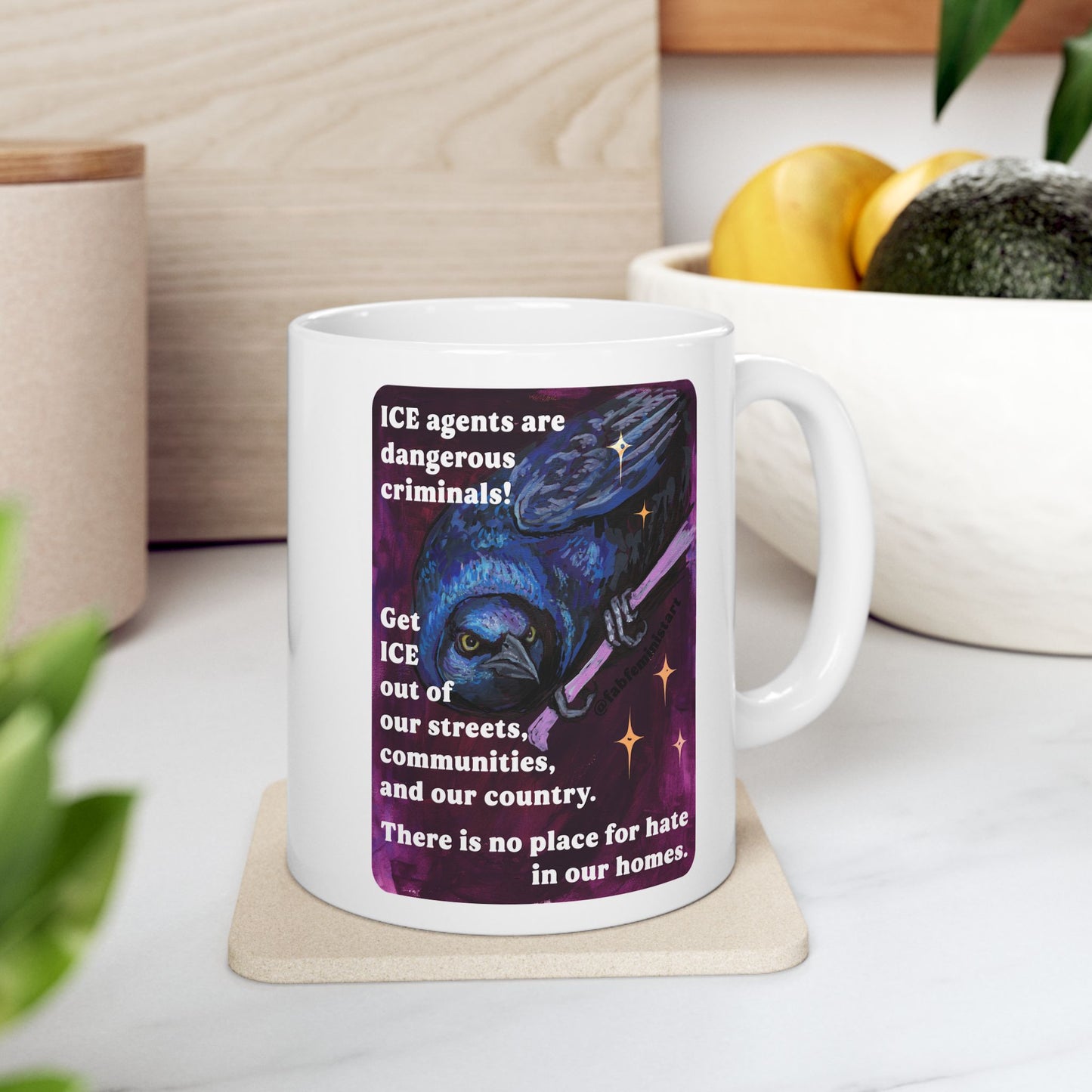 ICE agents are dangerous criminals: Feminist Mugs