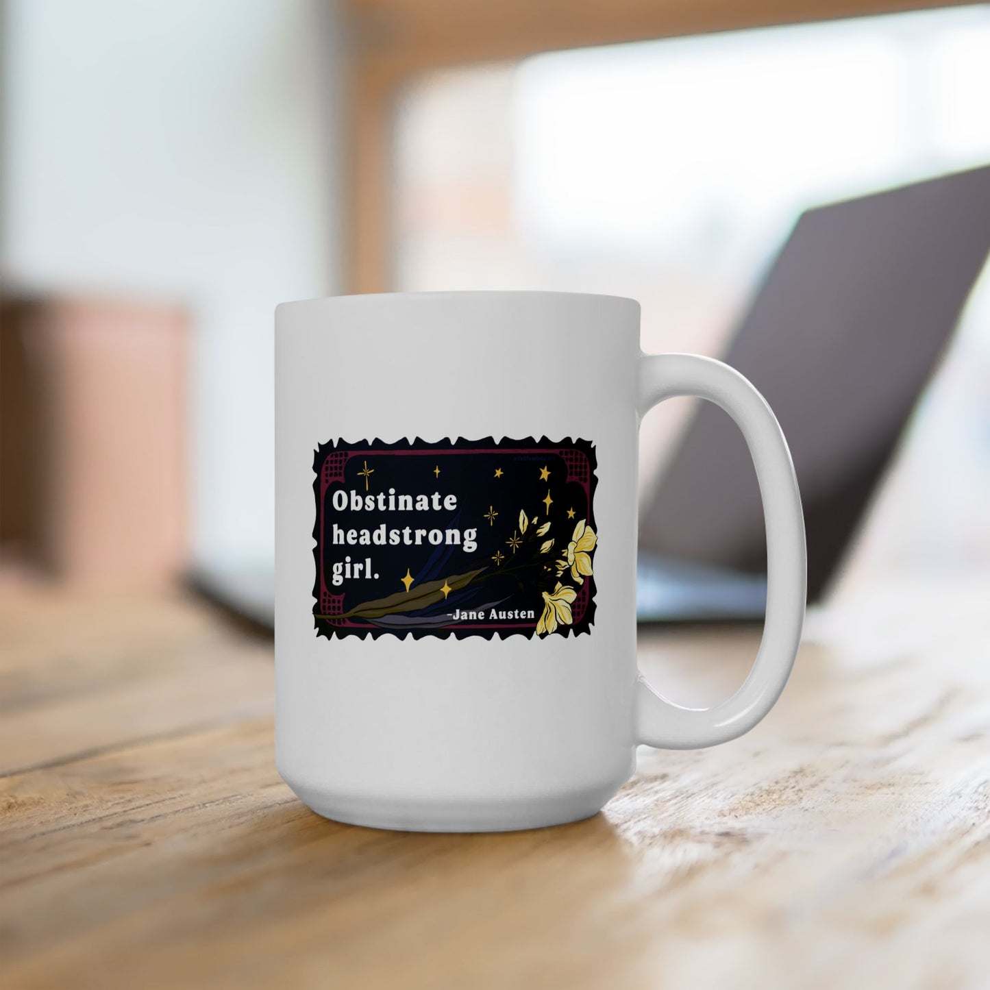 Obstinate headstrong girl, Jane Austen: Feminist Mug