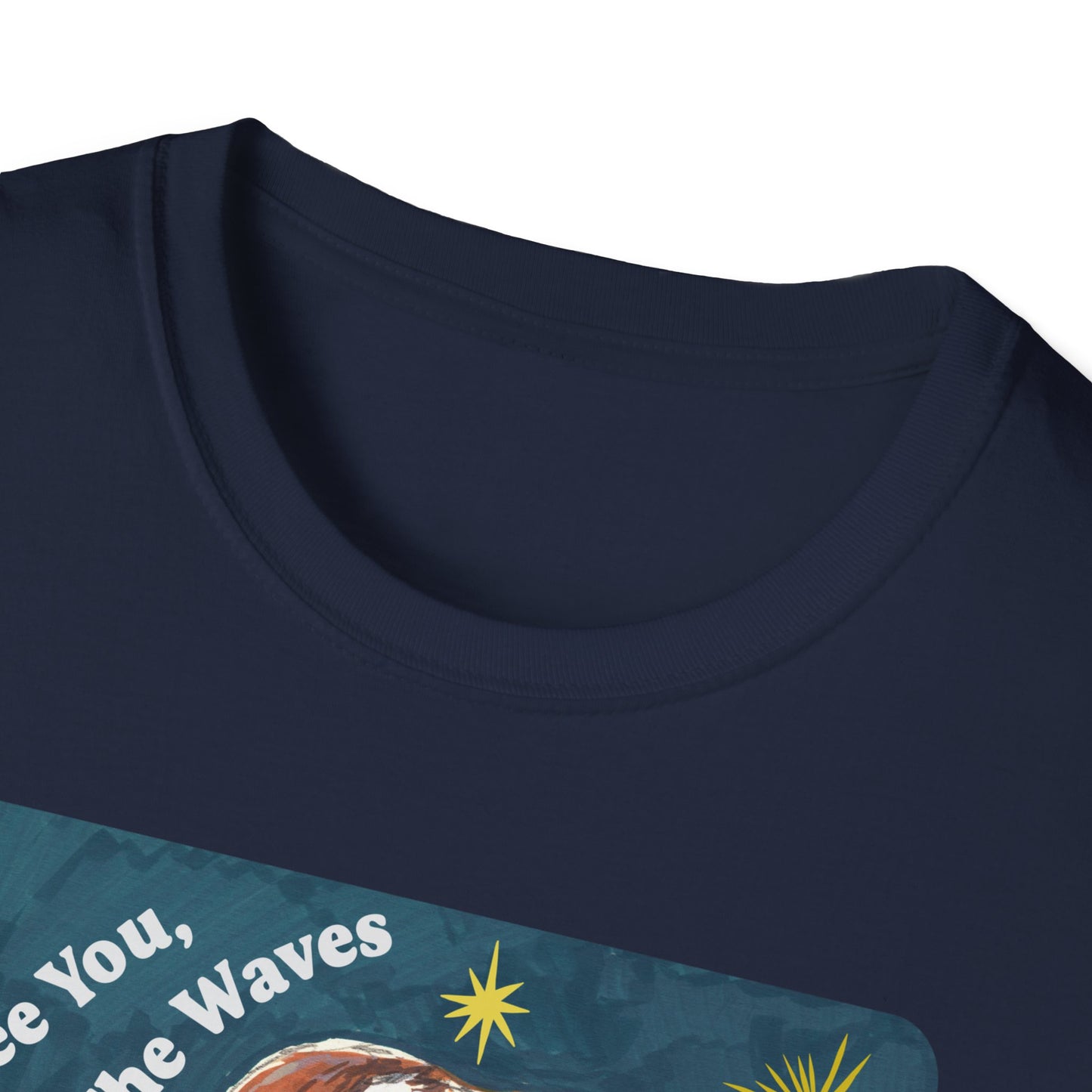 I See You Feeling The Waves Of Fear And Anxiety And Still Pushing Onward: Mental Health Shirt