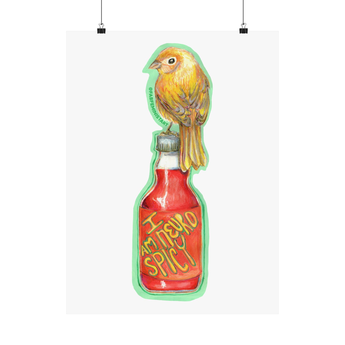 I Am Neurospicy: Feminist Print