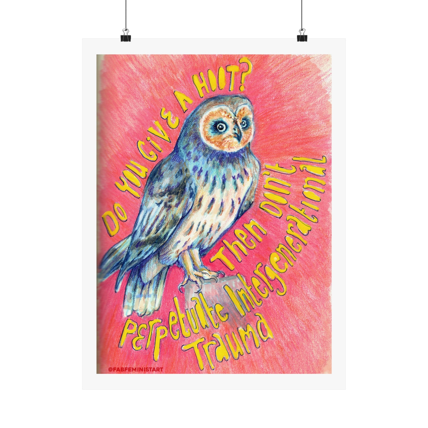 Do You Give A Hoot Don't Perpetuate Intergenerational Trauma