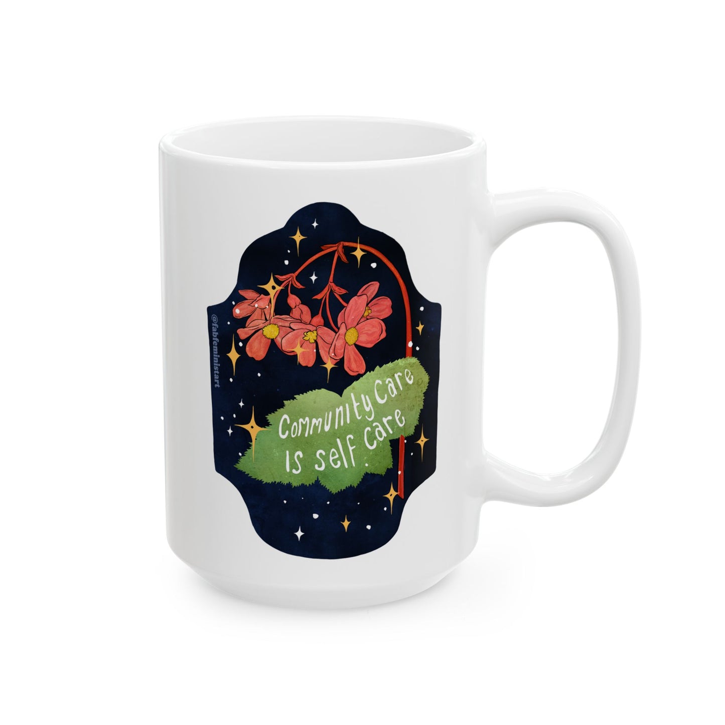 Community care is self care: Feminist mug
