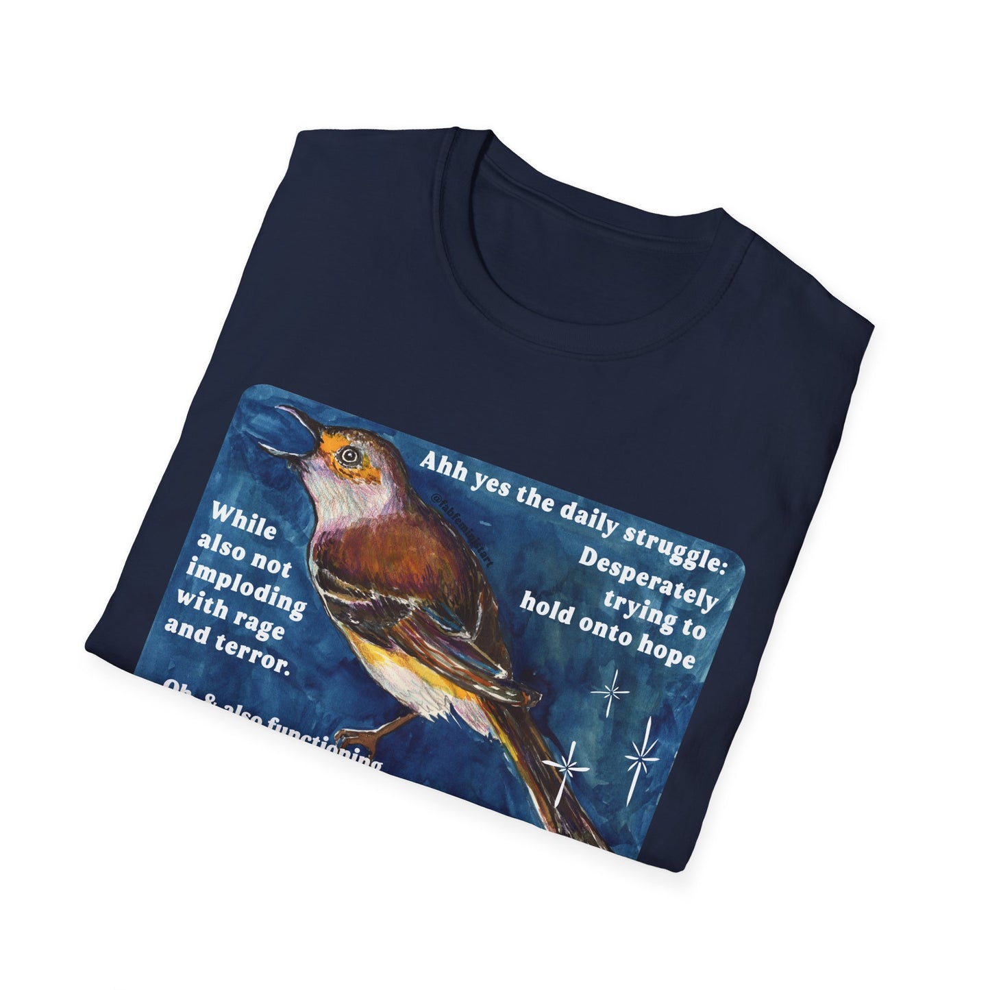Ahh Yes The Daily Struggle: Mental Health Shirt