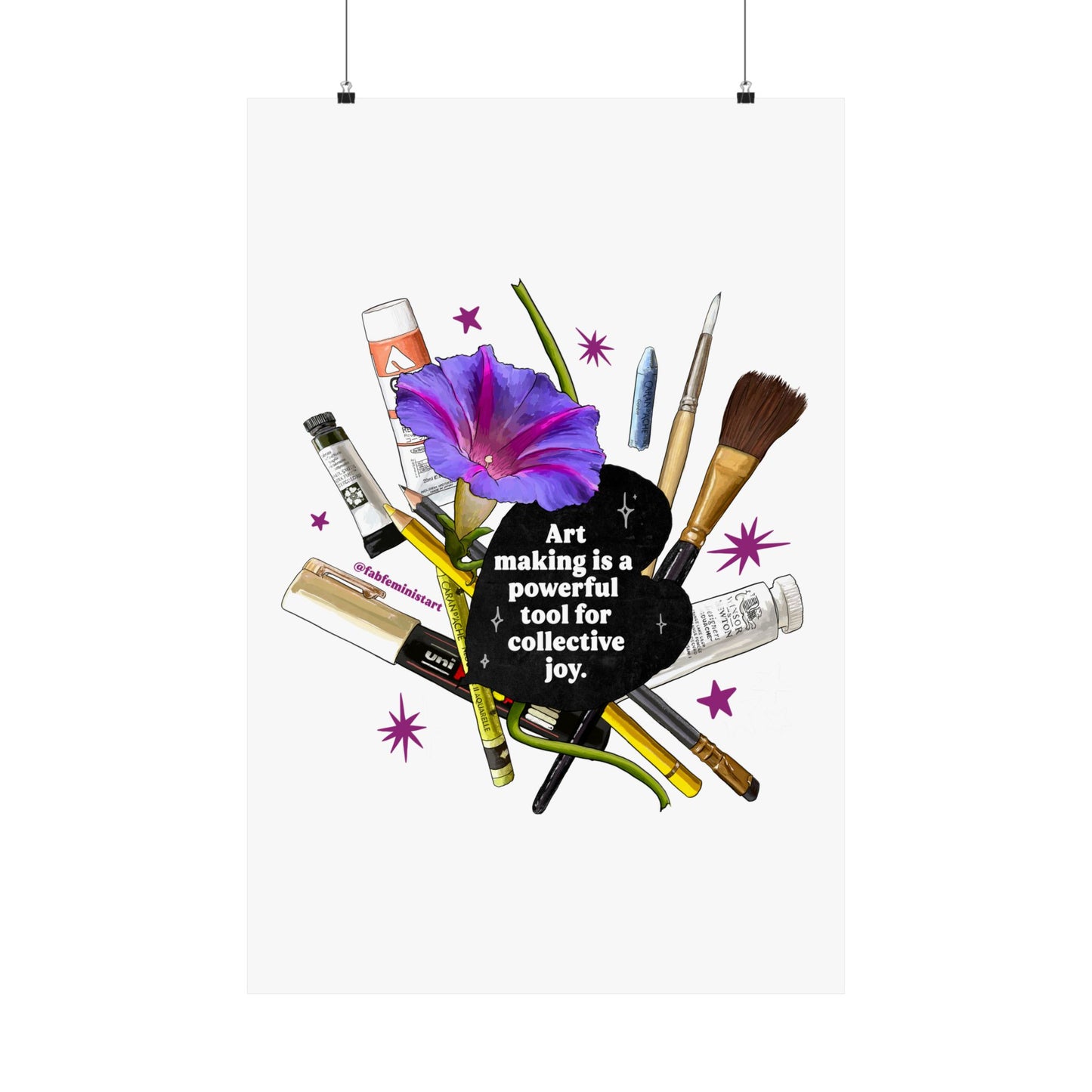Art Making is a Powerful Tool for Collective Joy: feminist art print