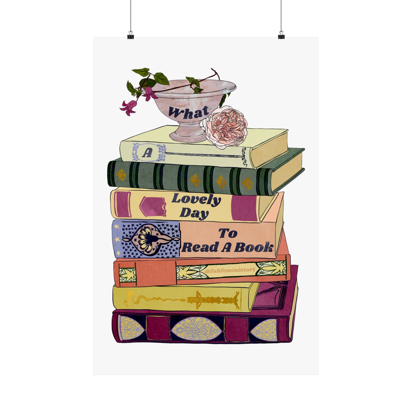 What A Lovely Day To Read A Book: Book Lover Print
