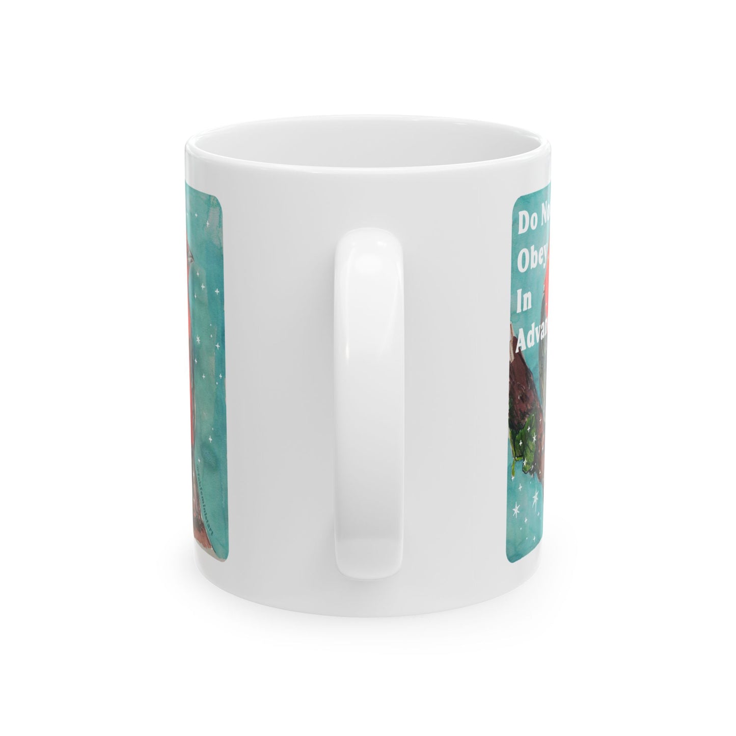 Do Not Obey In Advance: Feminist Mug