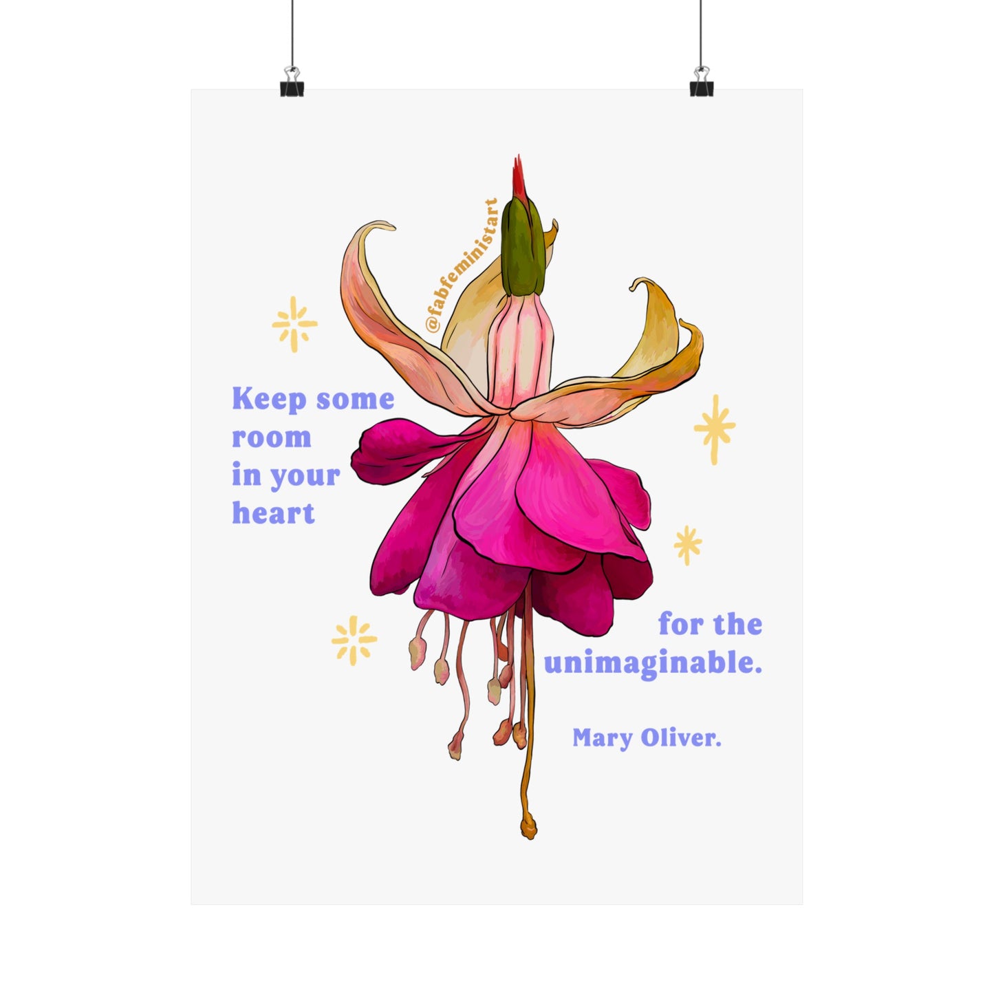 Keep some room in your heart for the unimaginable, Mary Oliver: Feminist Art Print