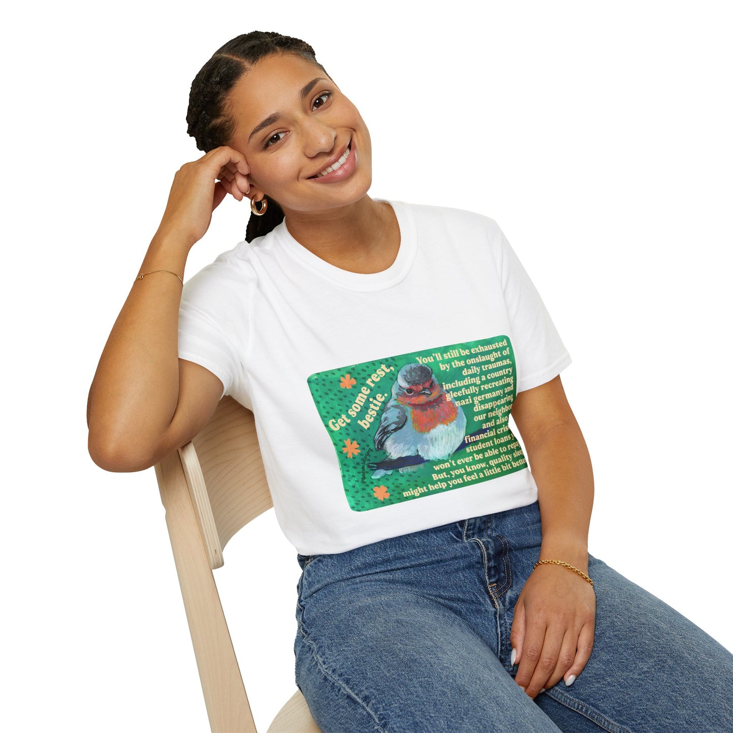 Get Some Rest Bestie: Feminist Shirt