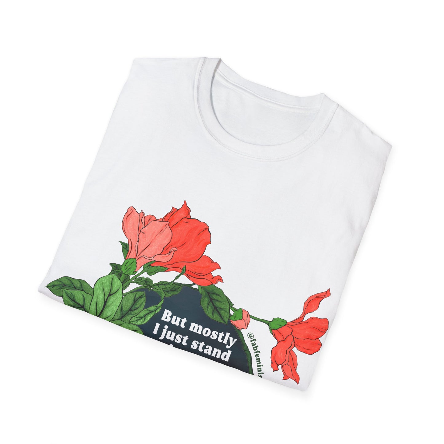 But mostly I just standing the dark field, in the middle of the world, breathing, Mary Oliver: Feminist Shirt