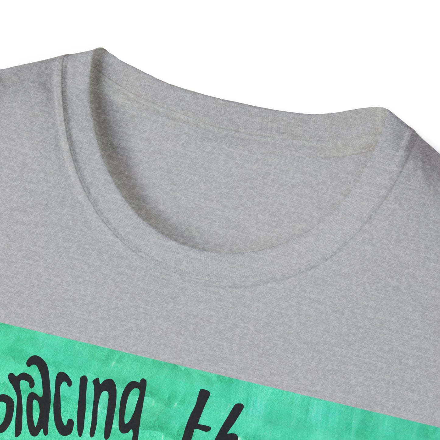 Embracing the idea that the things i enjoy are lovely and worthwhile just because i like them: Mental Health Shirt