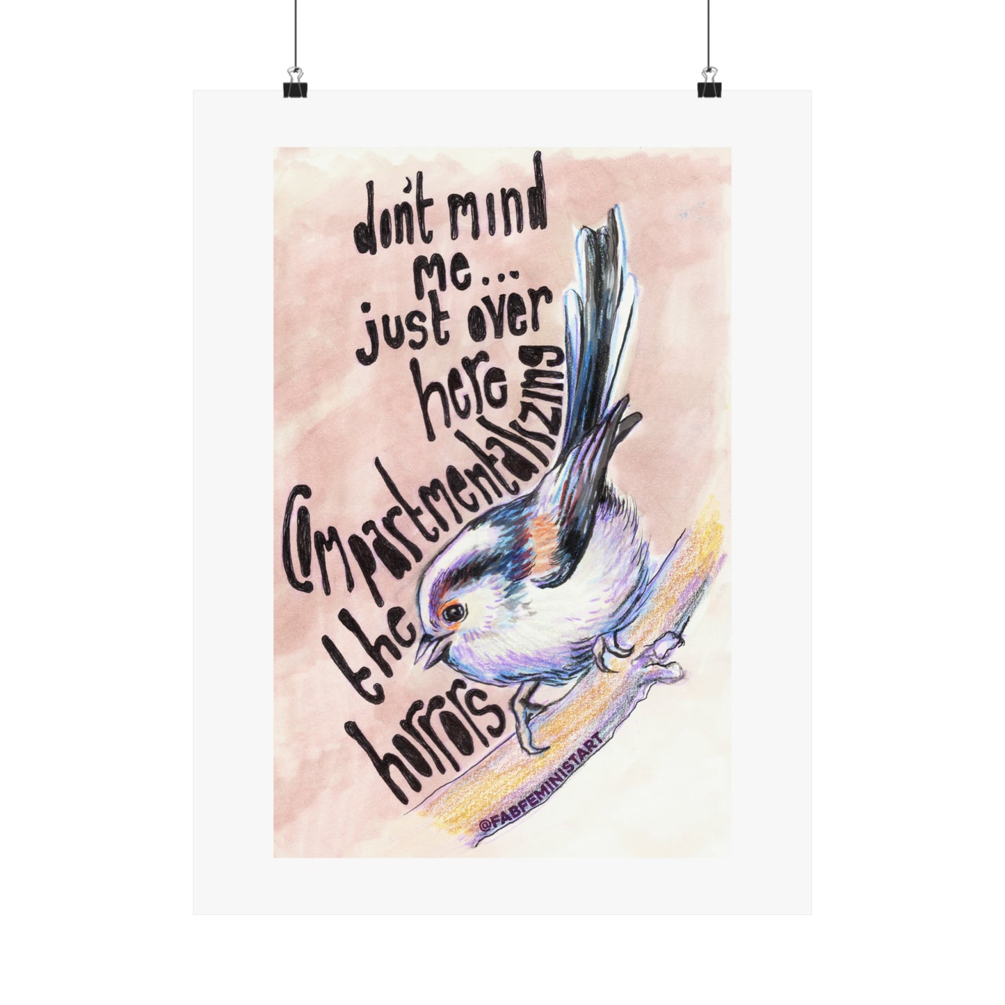 Don't Mind Me Over Here Just Compartmentalizing The Horrors: Mental Health Art Print