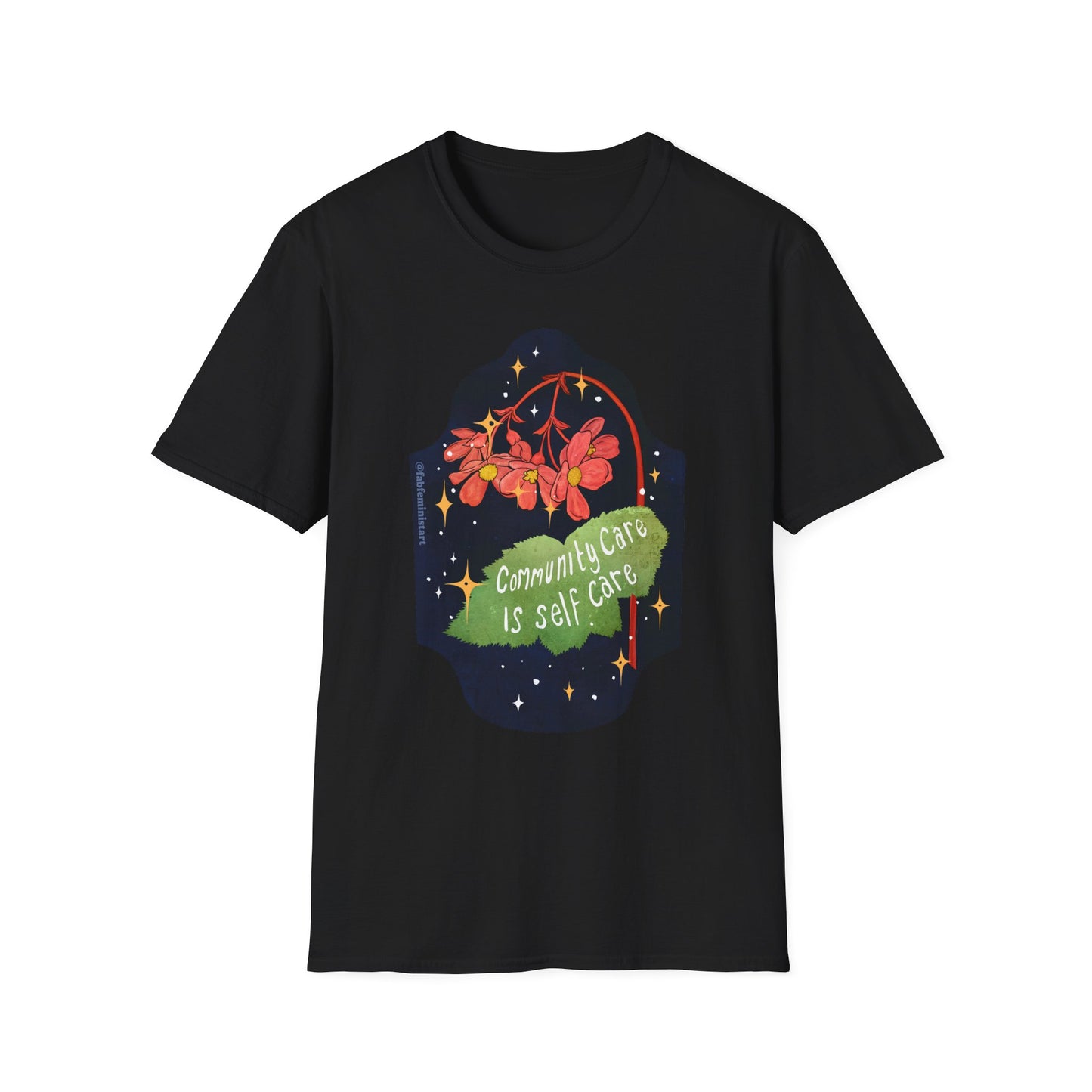 Community Care Is Self Care: Feminist Shirt