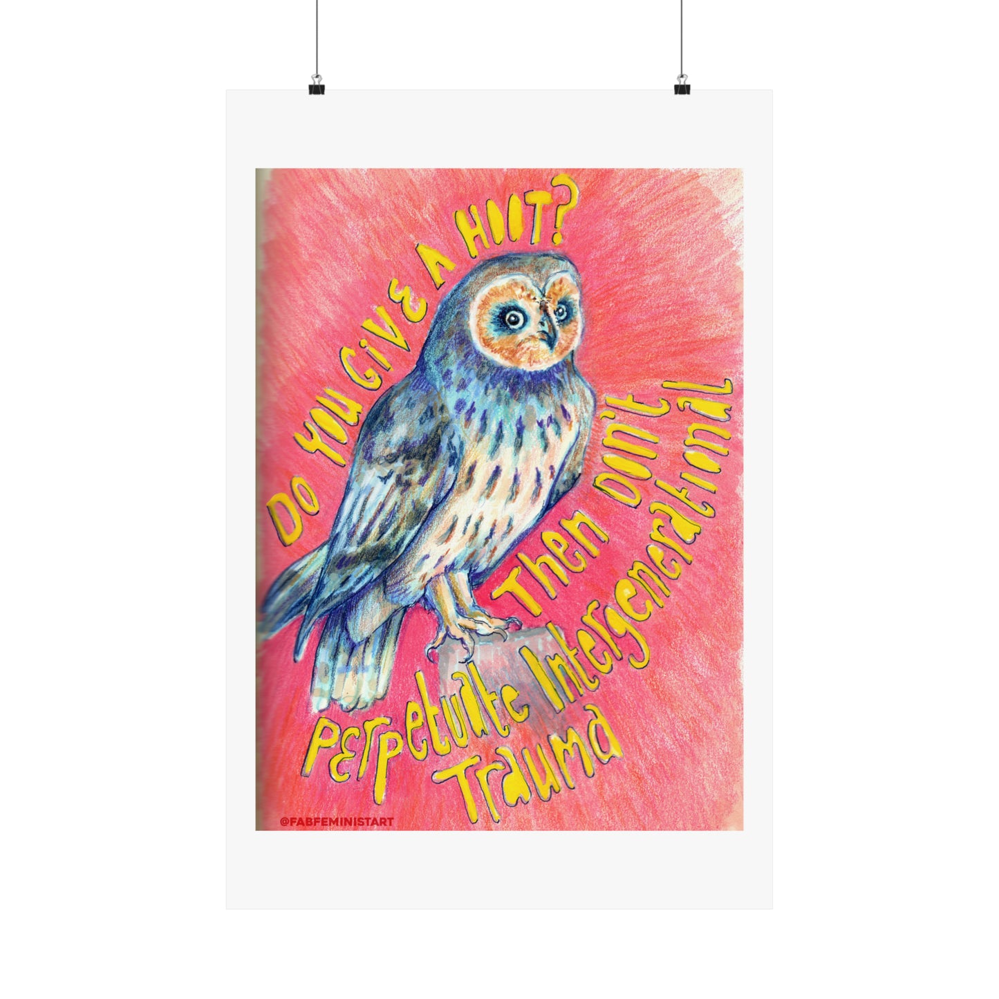 Do You Give A Hoot Don't Perpetuate Intergenerational Trauma
