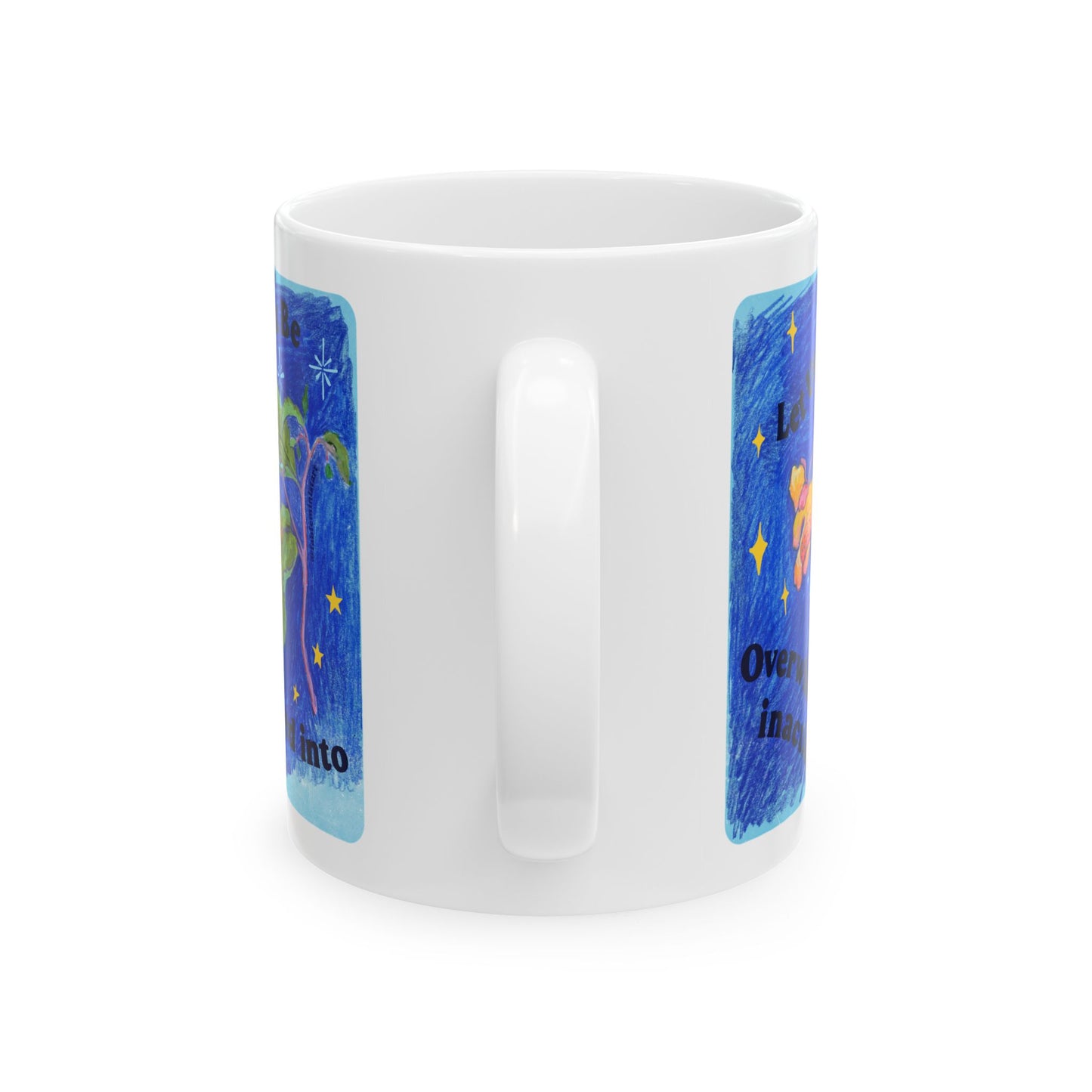 Let Us Not Be Overwhelmed Into Inaction: feminist mug