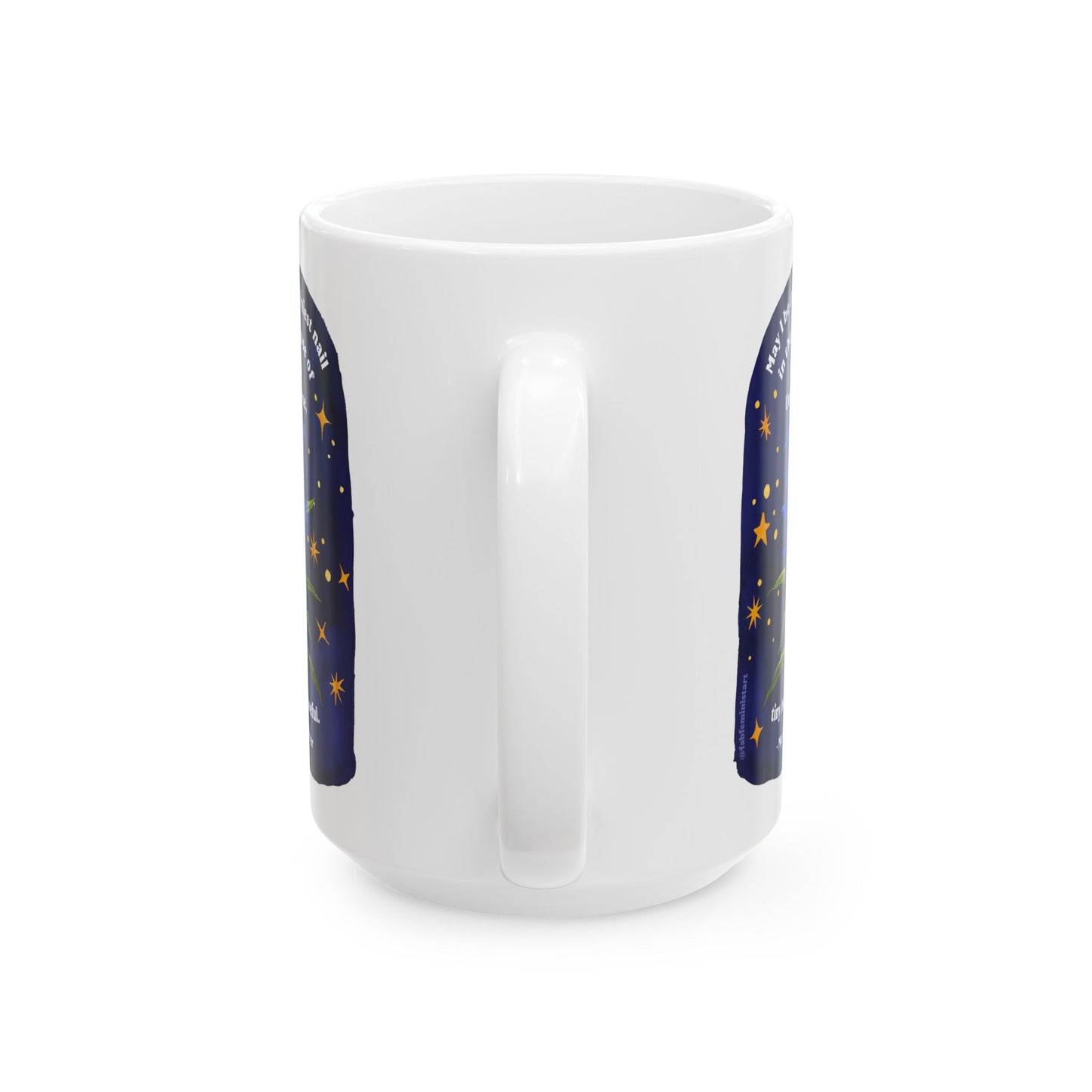 May I be the tiniest nail in the house of the Universe, tiny but useful, Mary Oliver: Literature Coffee Mug