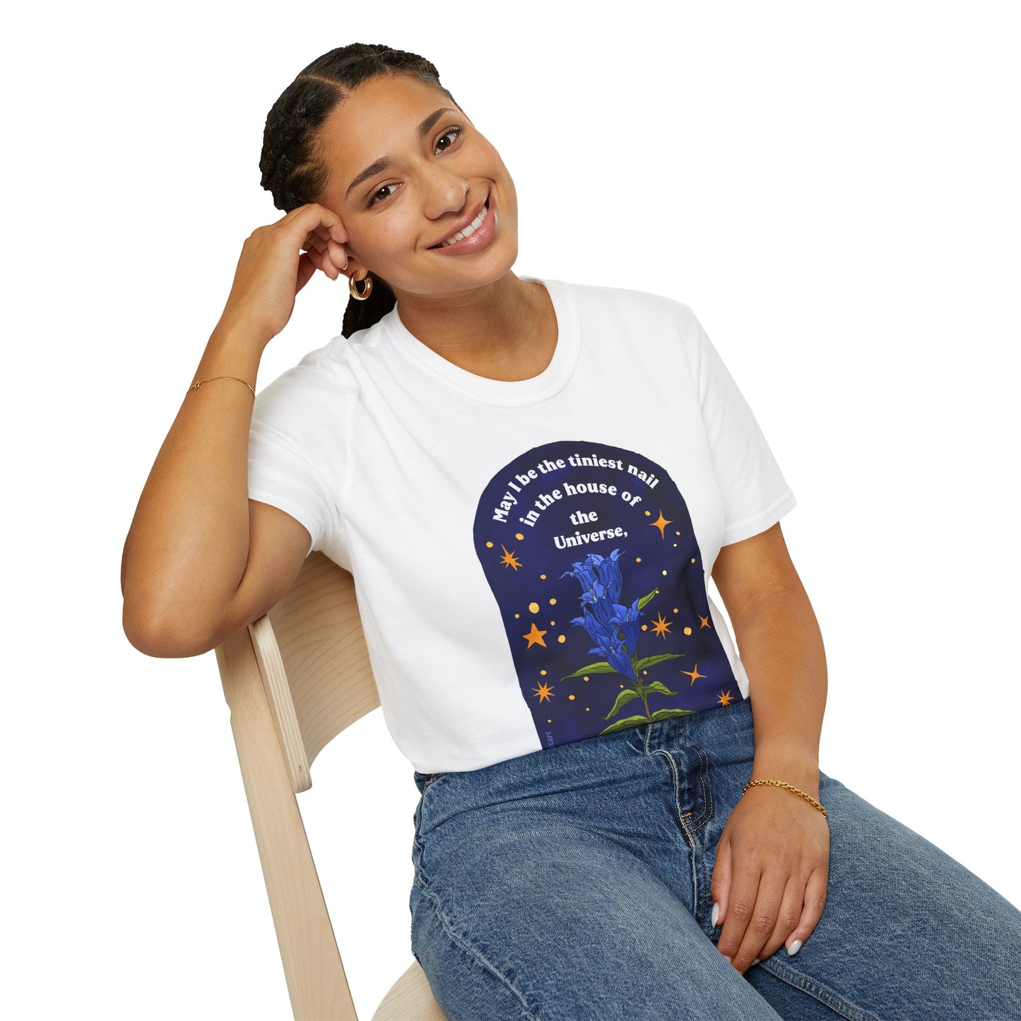 May I be the tiniest nail in the house of the Universe, tiny but useful, Mary Oliver: Unisex Literary Shirt