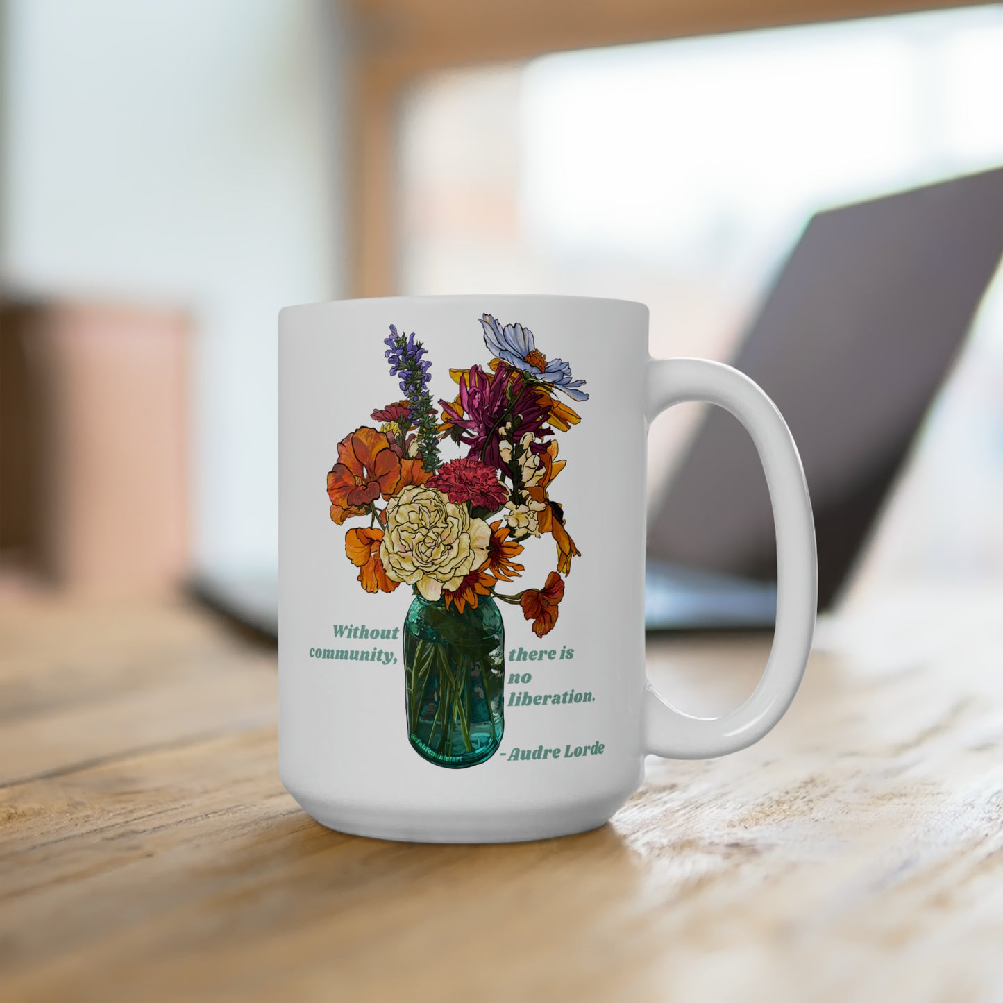 Without Community There Is No Liberation, Audre Lorde: Feminist Mug
