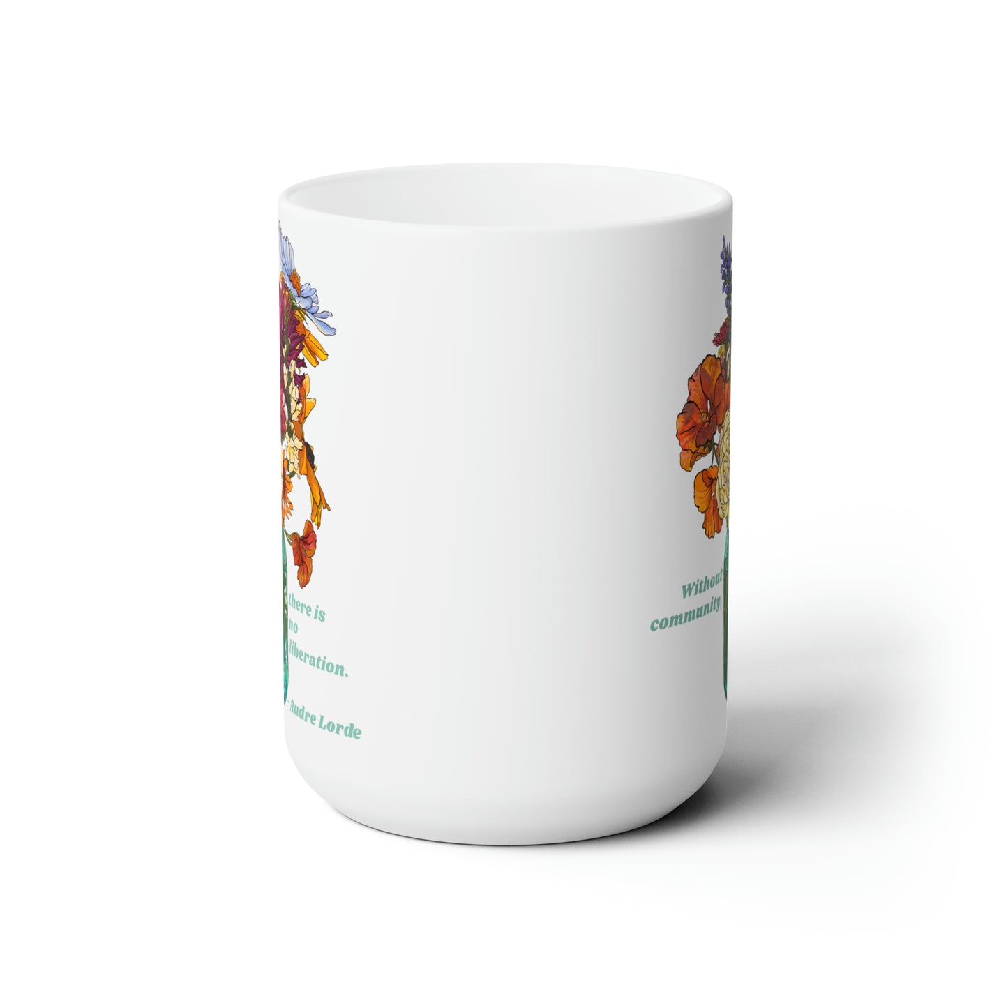 Without Community There Is No Liberation, Audre Lorde: Feminist Mug
