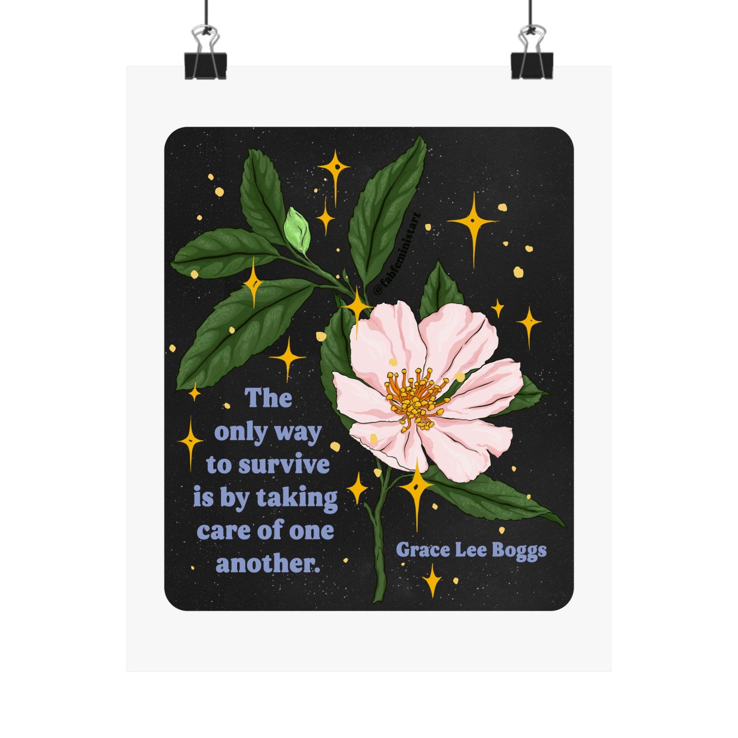 The only way to survive is by taking care of one another, Grace Lee Boggs: Feminist Print
