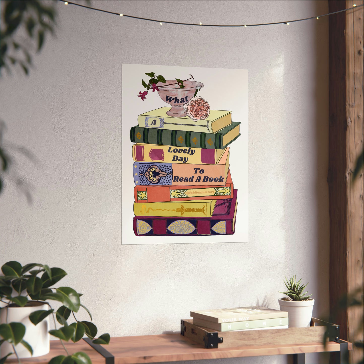 What A Lovely Day To Read A Book: Book Lover Print