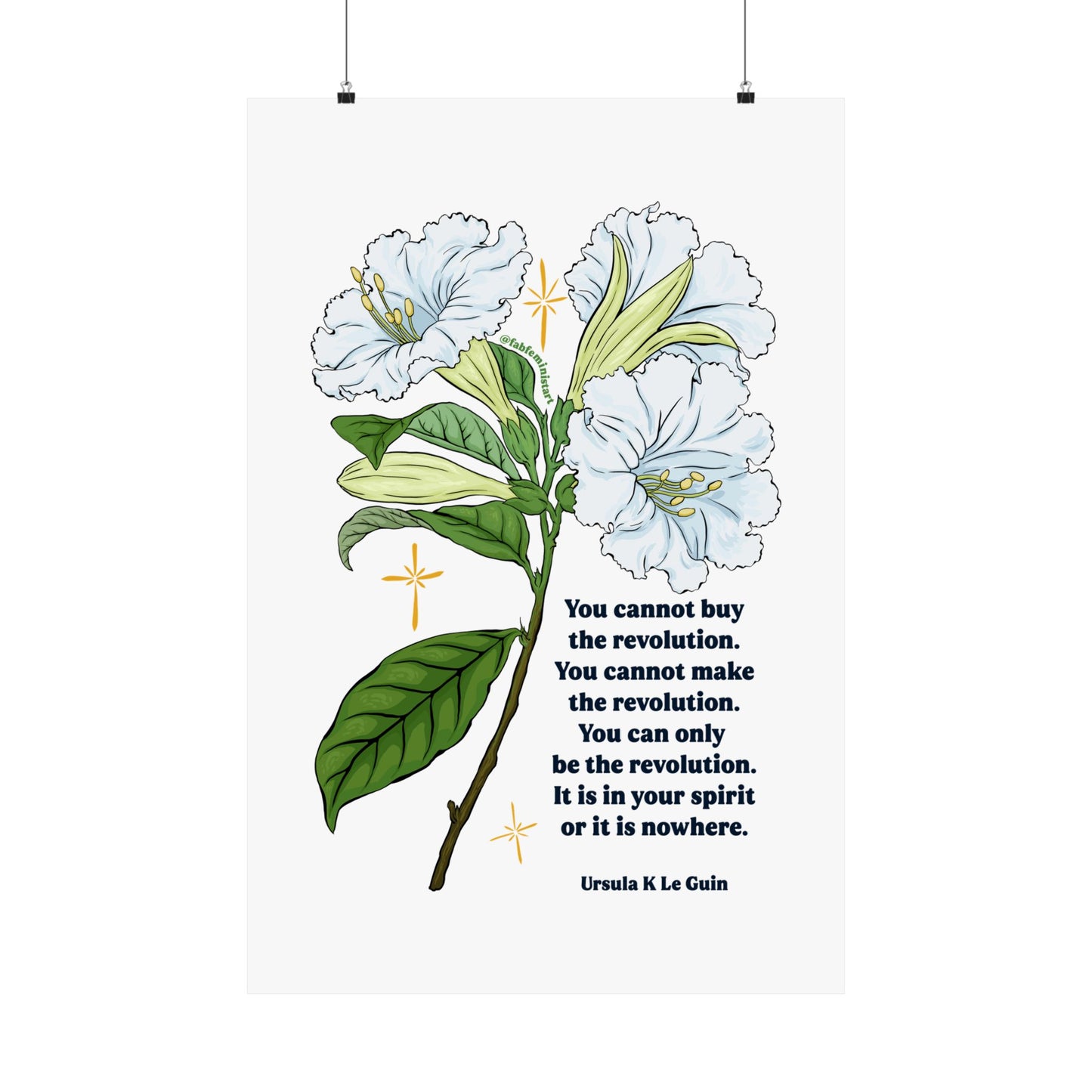 You Cannot Buy the Revolution, Ursula Le Guin: Feminist Art Print