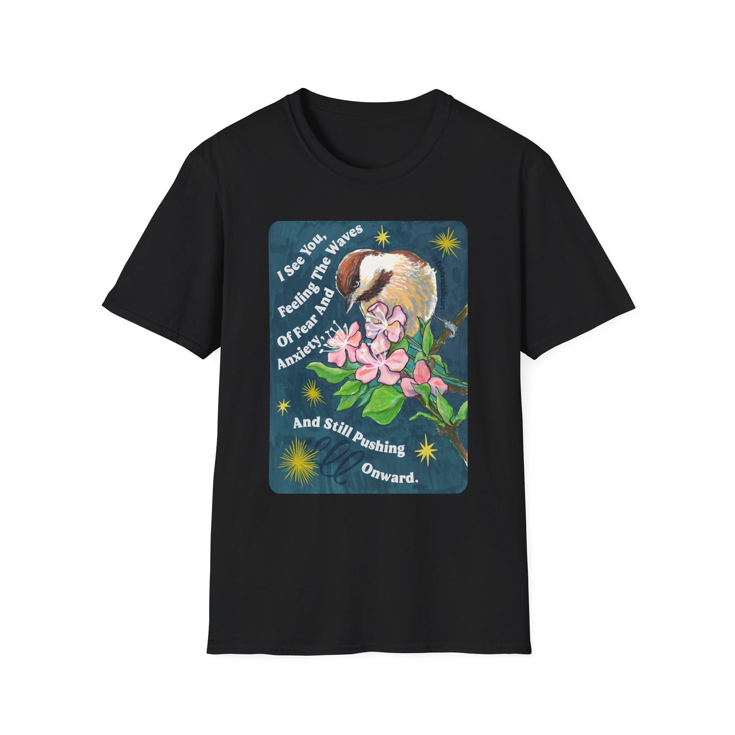 I See You Feeling The Waves Of Fear And Anxiety And Still Pushing Onward: Mental Health Shirt