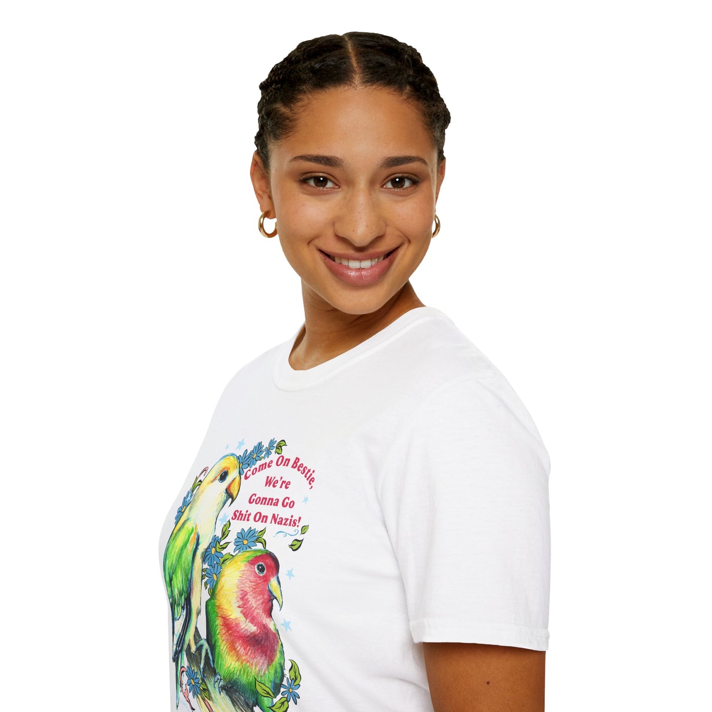 Come On Bestie, We're Gonna Go Shit On Nazis: Feminist Shirt