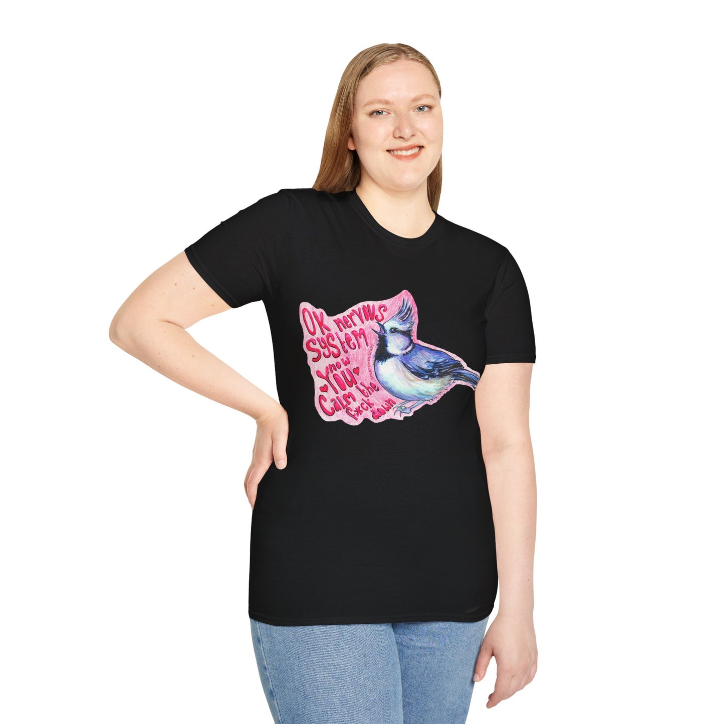 Ok Nervous System Now You Calm The F*ck Down: Mental Health Shirt