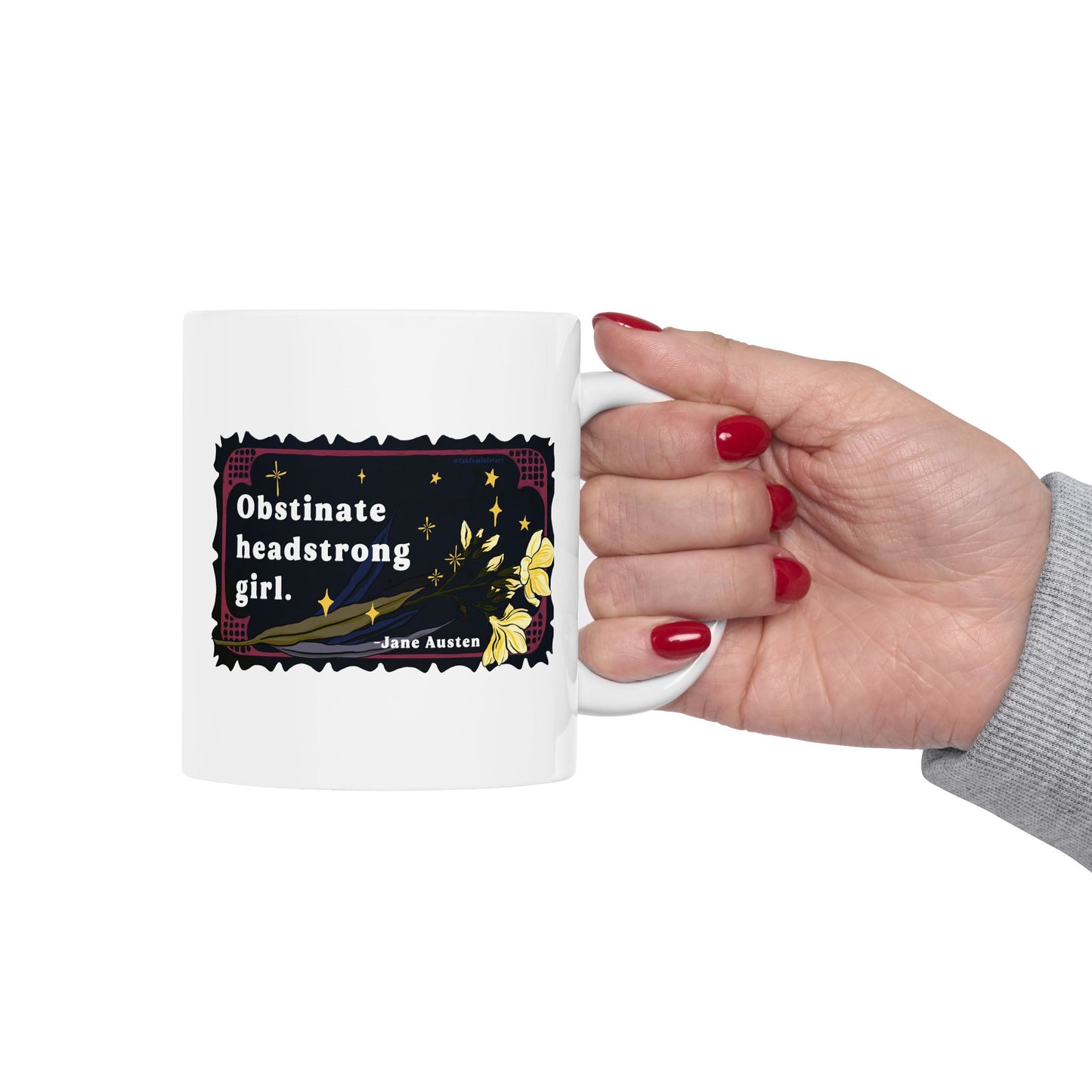 Obstinate headstrong girl, Jane Austen: Feminist Mug