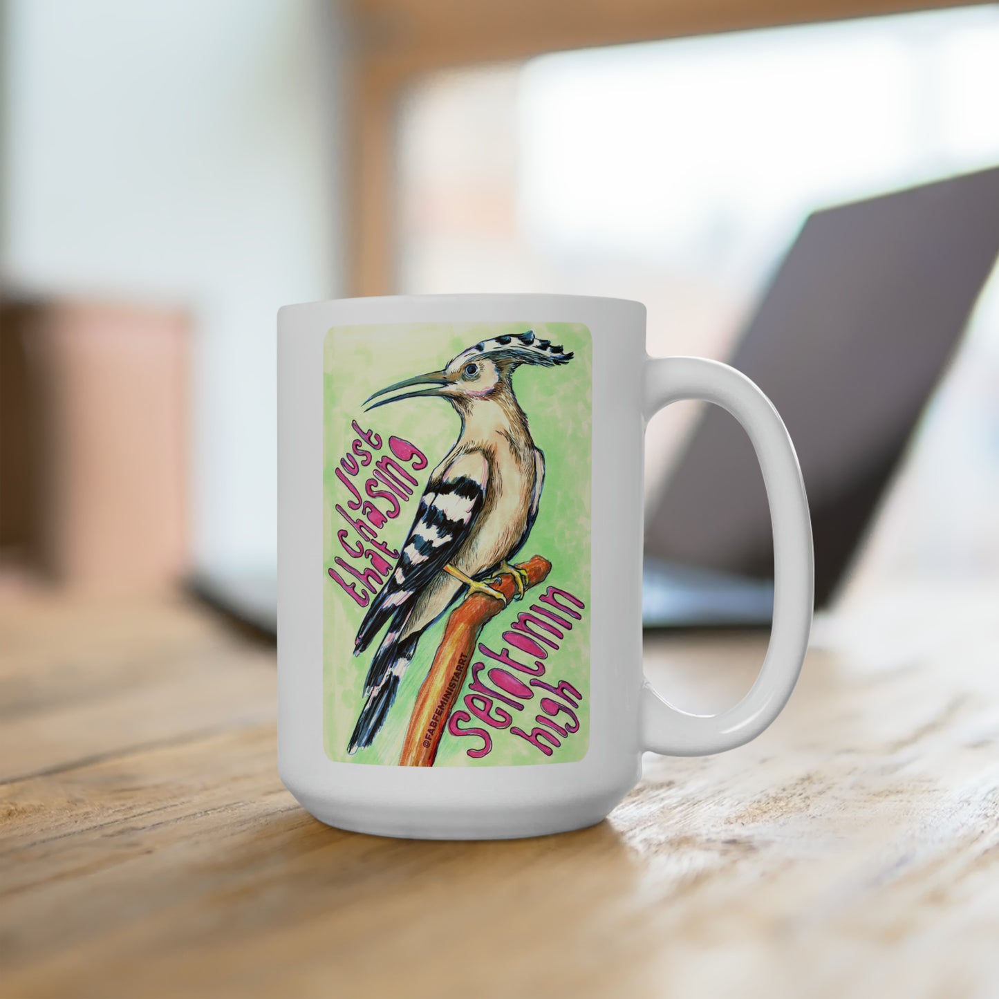 Just Chasing That Serotonin High: Mental Health Mug