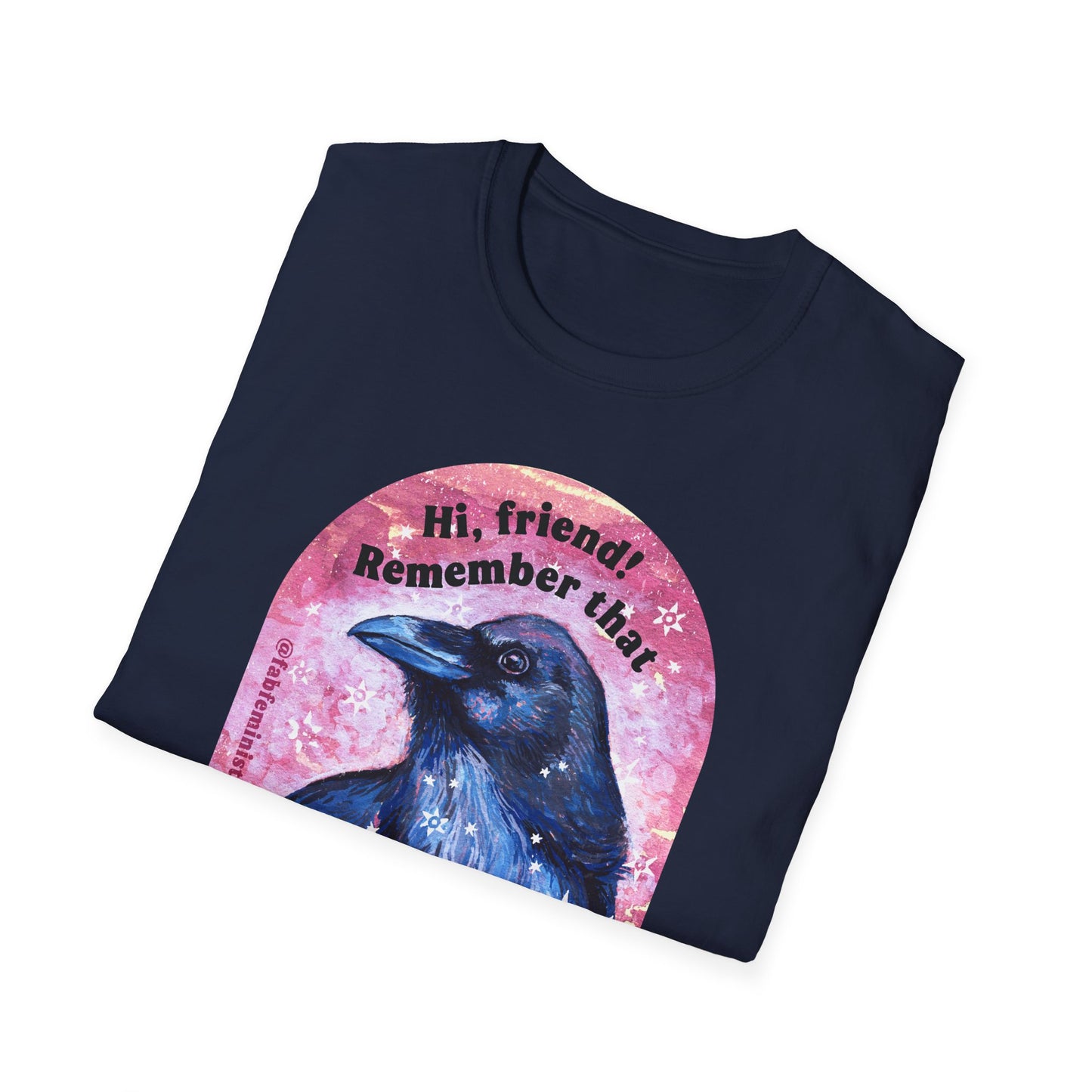 Hi friend Remember that anything that could go wrong, could also go right: Mental Health Shirt