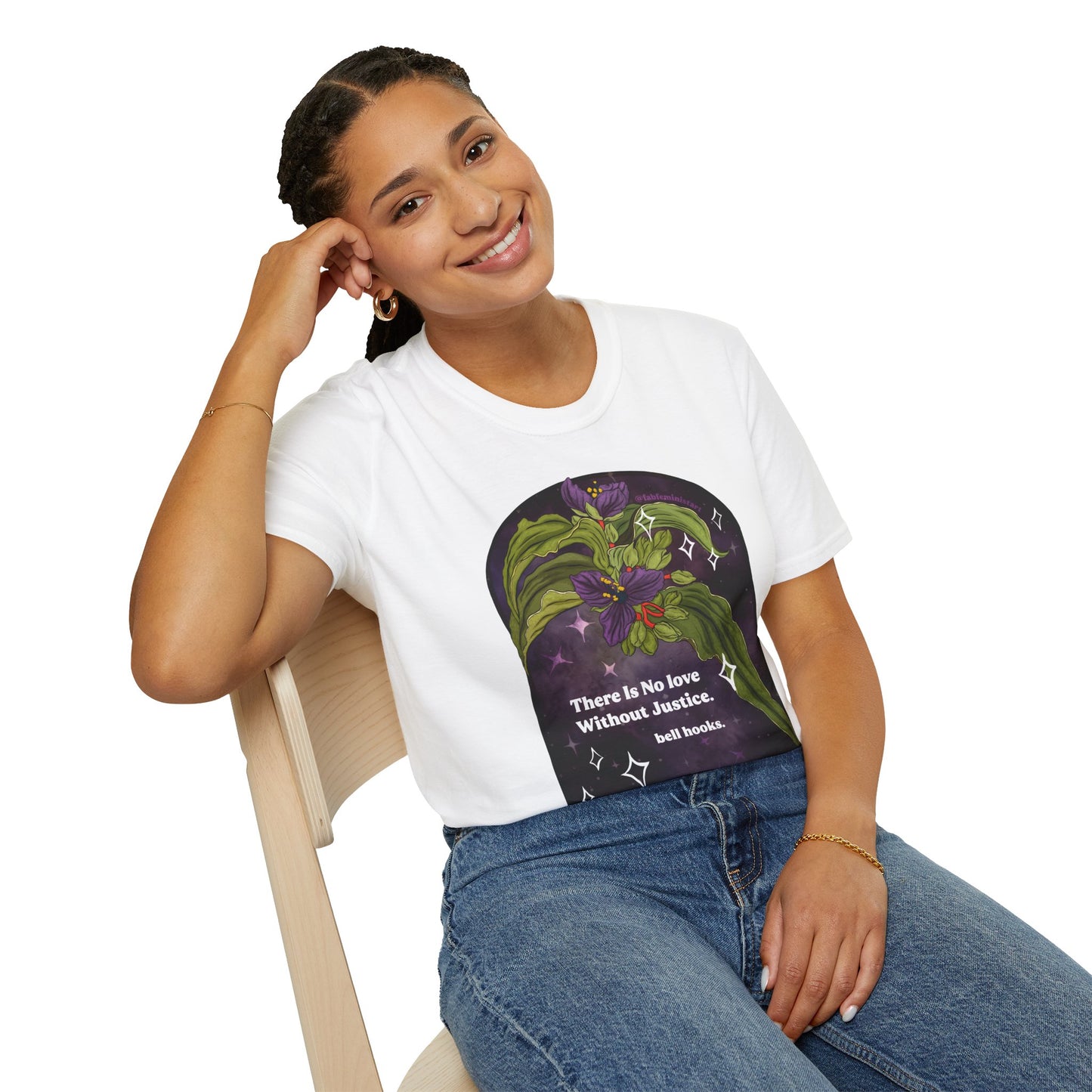 There is no love without justice, bell hooks: Feminist Shirt