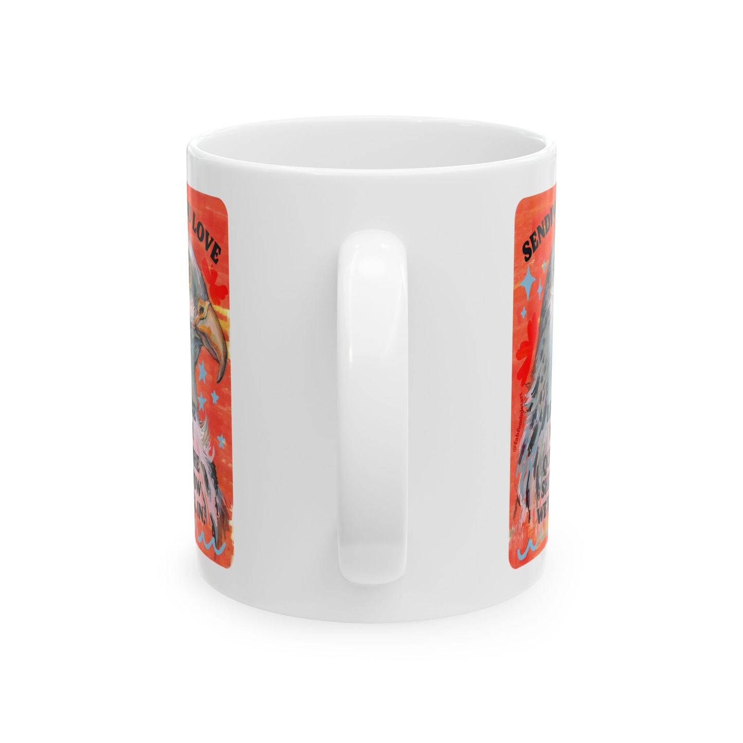 Sending you love because wow. Quite the shit show we're all in.: Feminist Mug