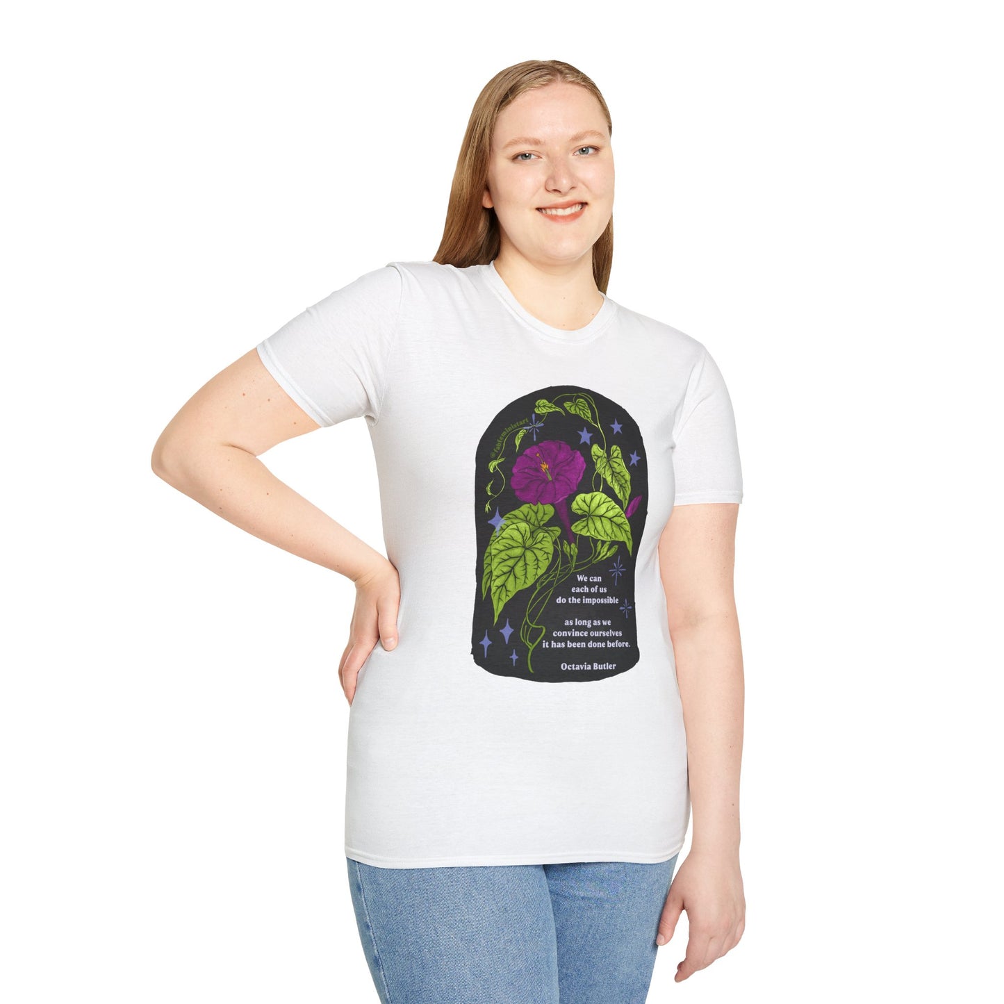 We can each of us do the impossible as long as we convince ourselves it has been done before, Octavia Butler: Feminist Shirt