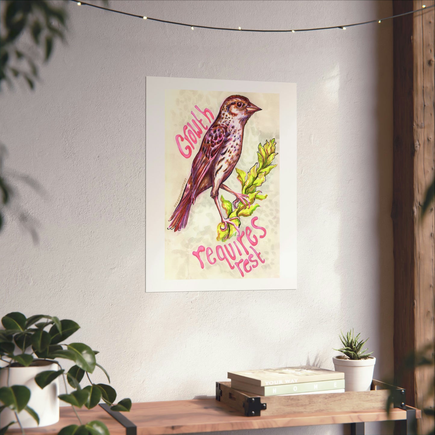 Growth Requires Rest: Mental Health Art Print