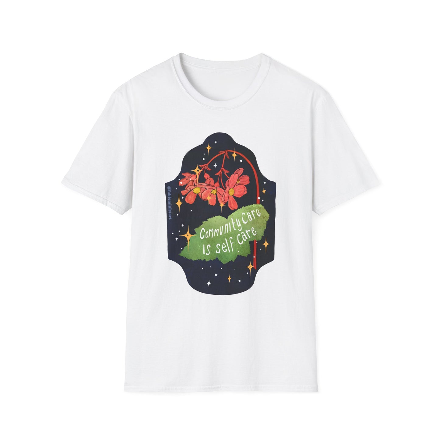 Community Care Is Self Care: Feminist Shirt