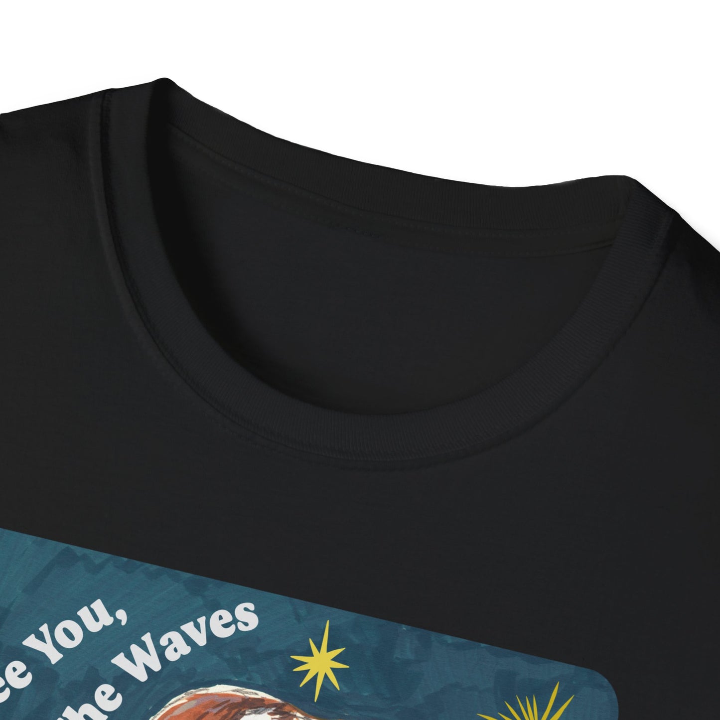 I See You Feeling The Waves Of Fear And Anxiety And Still Pushing Onward: Mental Health Shirt