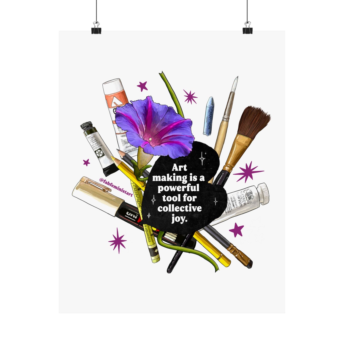 Art Making is a Powerful Tool for Collective Joy: feminist art print