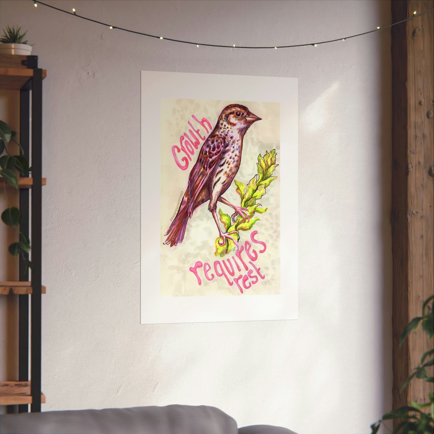 Growth Requires Rest: Mental Health Art Print