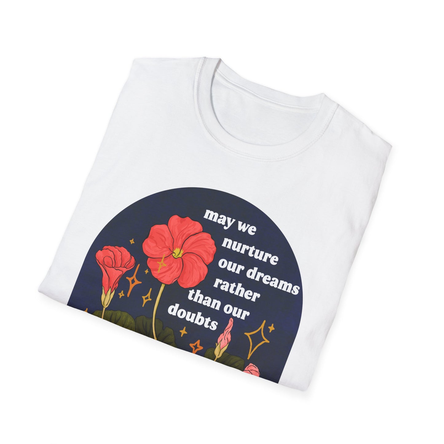 may we nurture our dreams rather than our doubts: feminist shirt