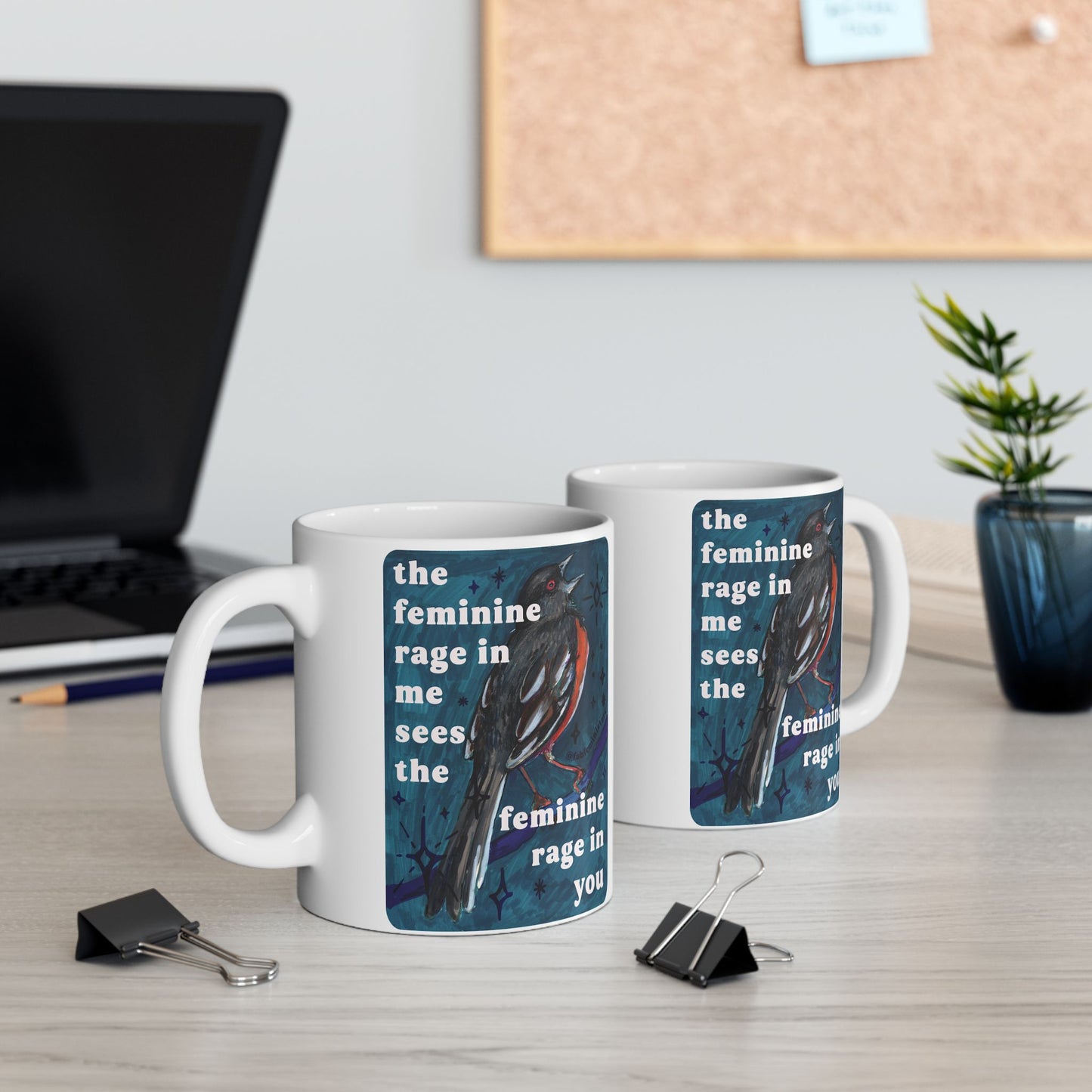 the feminine rage in me sees the feminine rage in you: Feminist Mug