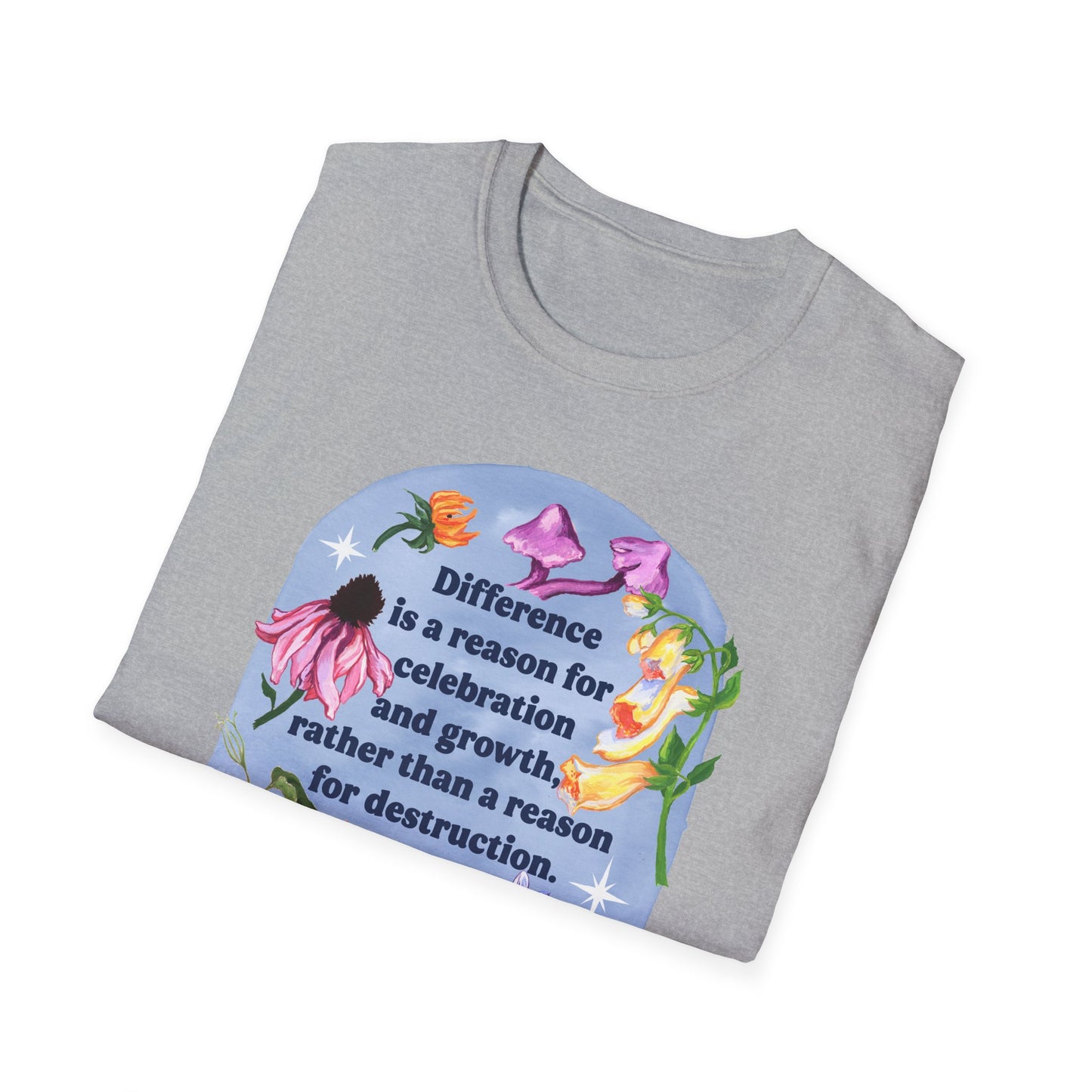 Difference is a reason for celebration and growth rather than a reason for destruction, Audre Lorde: Feminist Shirt