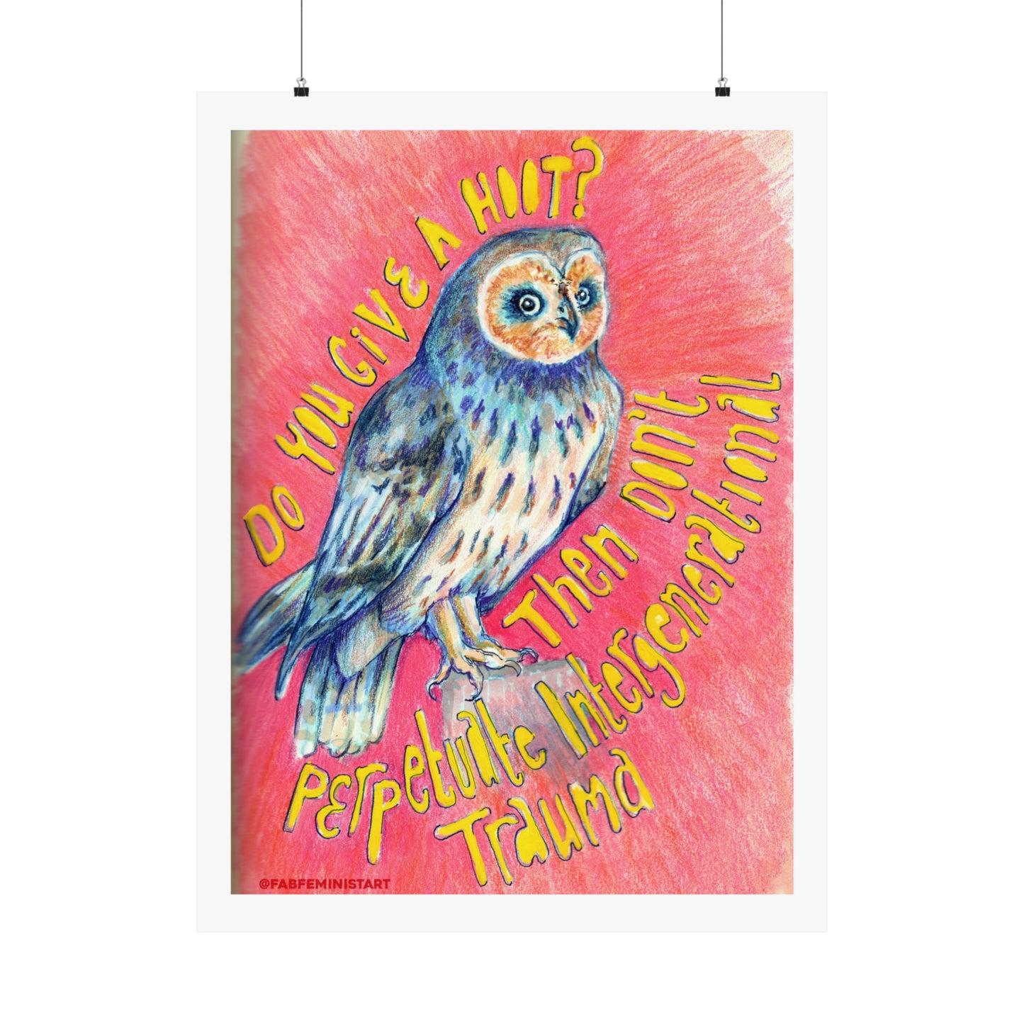 Do You Give A Hoot Don't Perpetuate Intergenerational Trauma