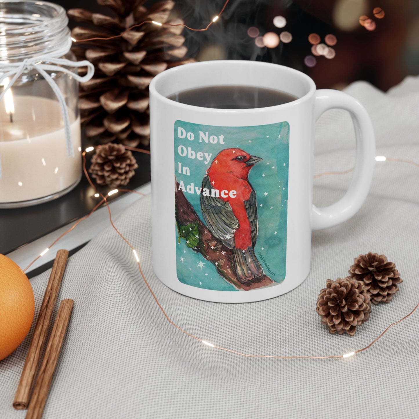 Do Not Obey In Advance: Feminist Mug
