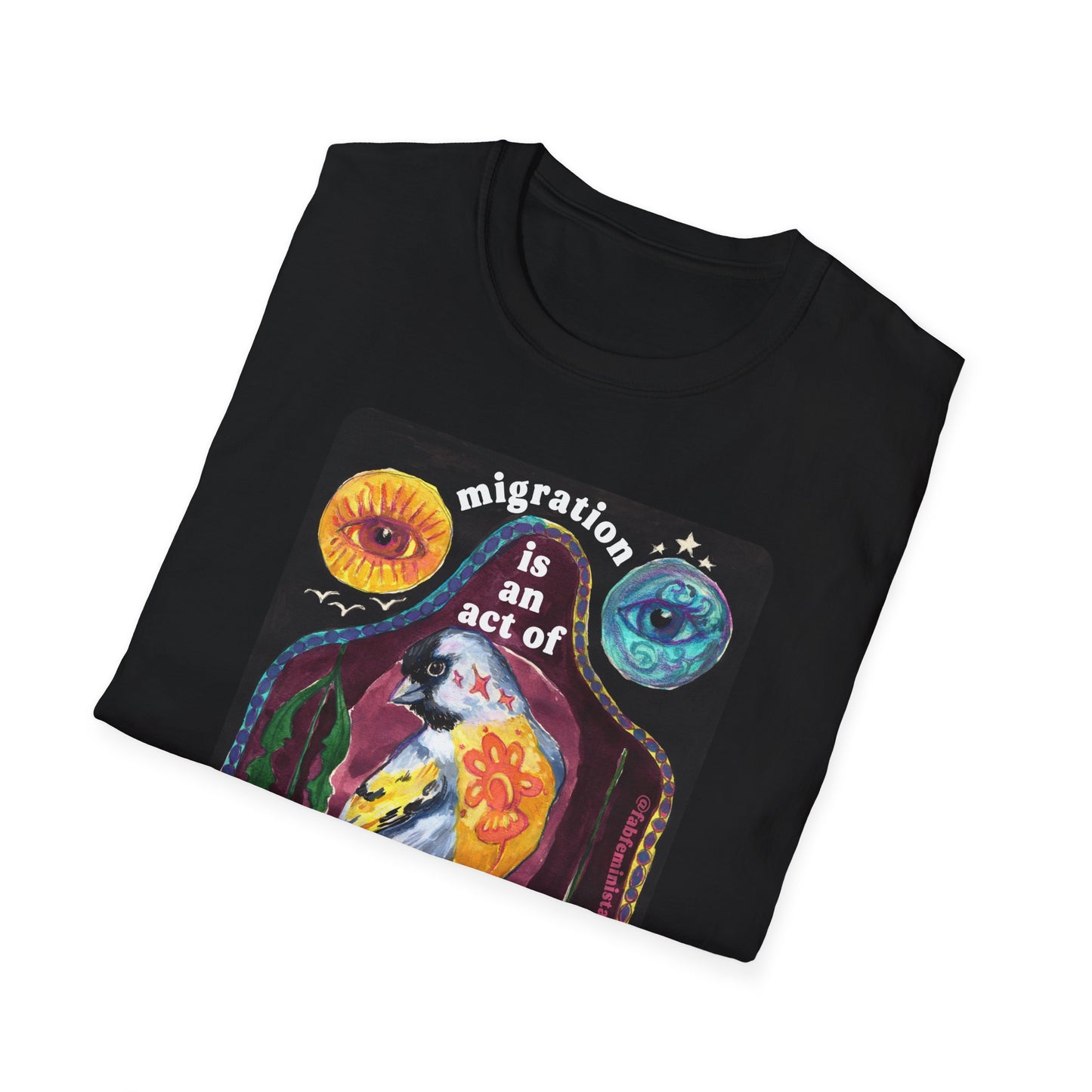 Migration is an act of courage: Feminist shirt