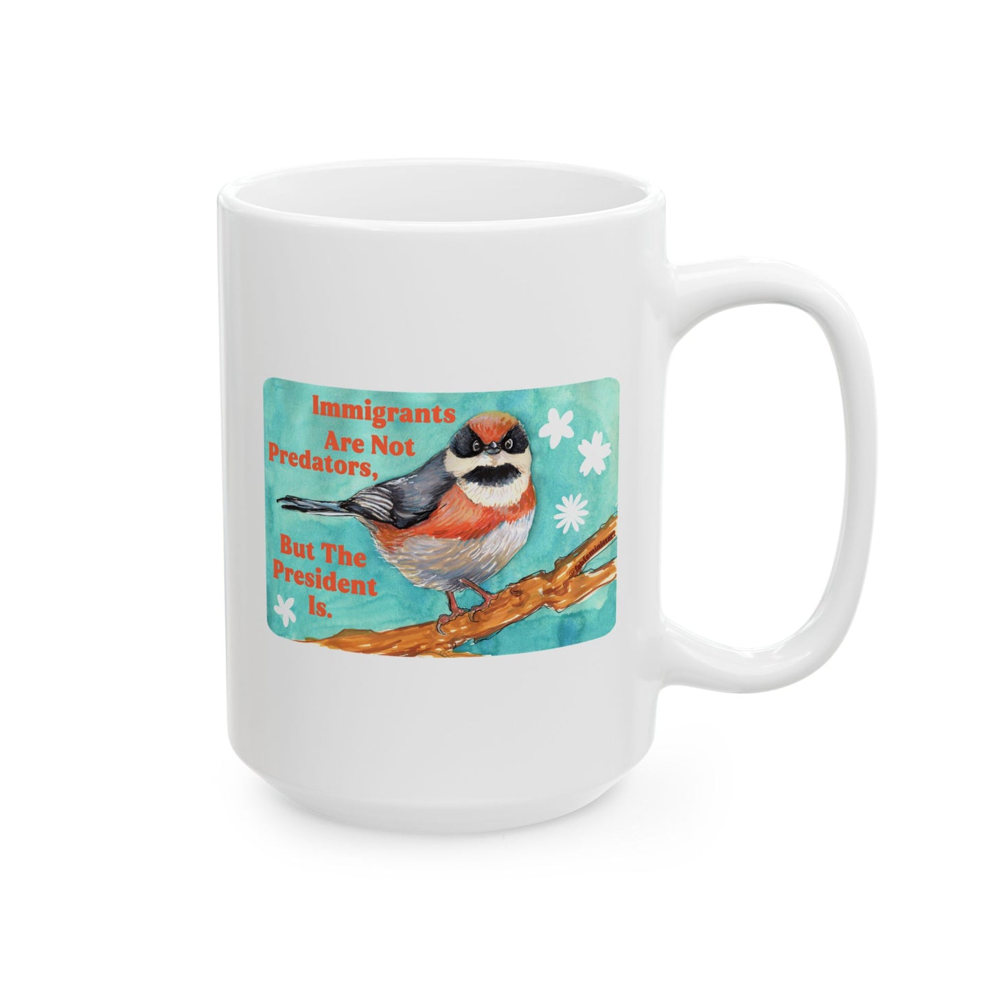 Immigrants are not predators, but the president is: Feminist Mug