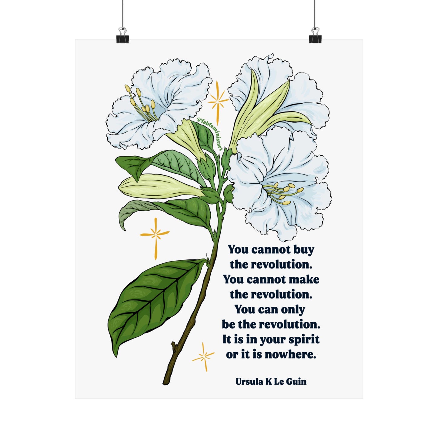 You Cannot Buy the Revolution, Ursula Le Guin: Feminist Art Print