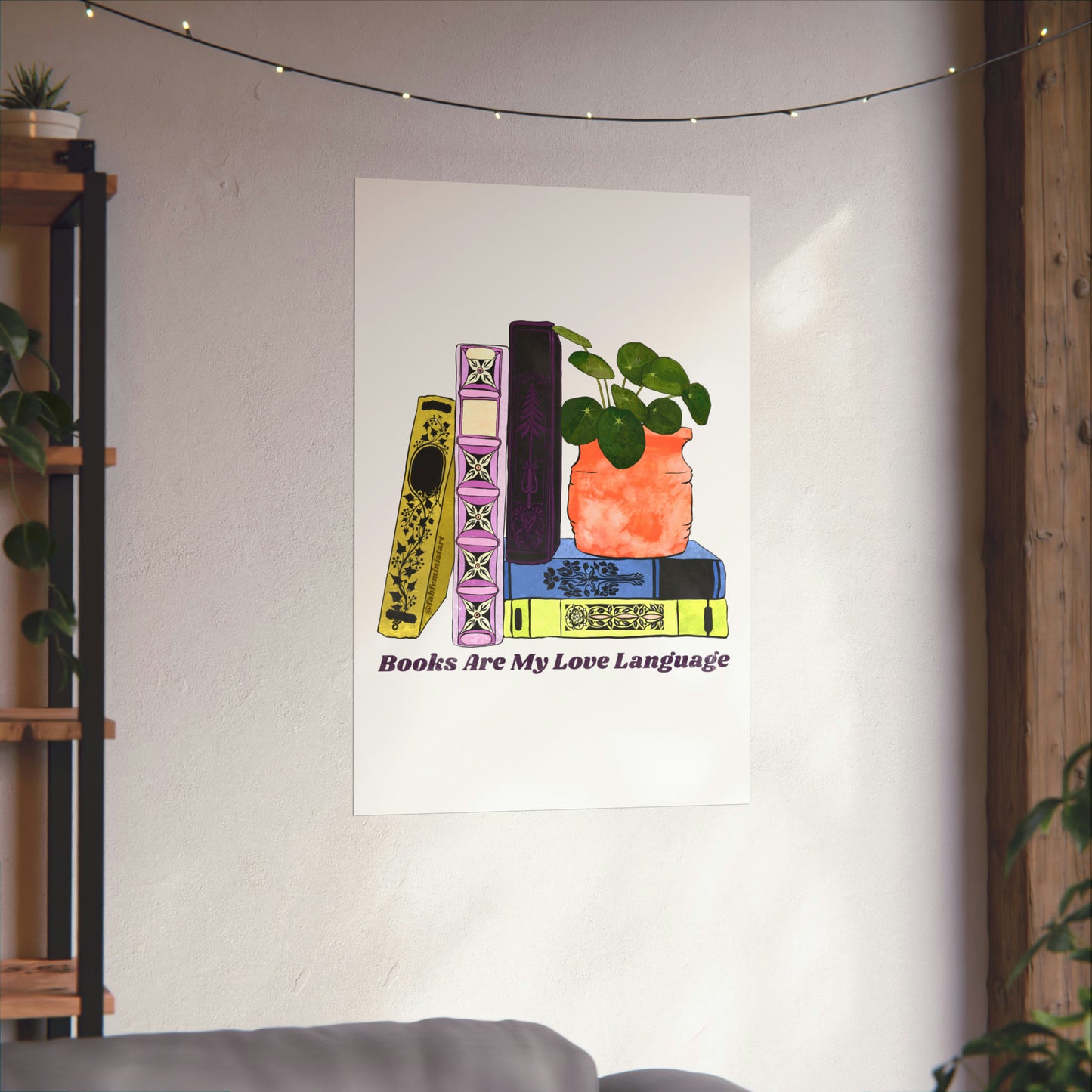Books Are My Love Language: Book lover art print