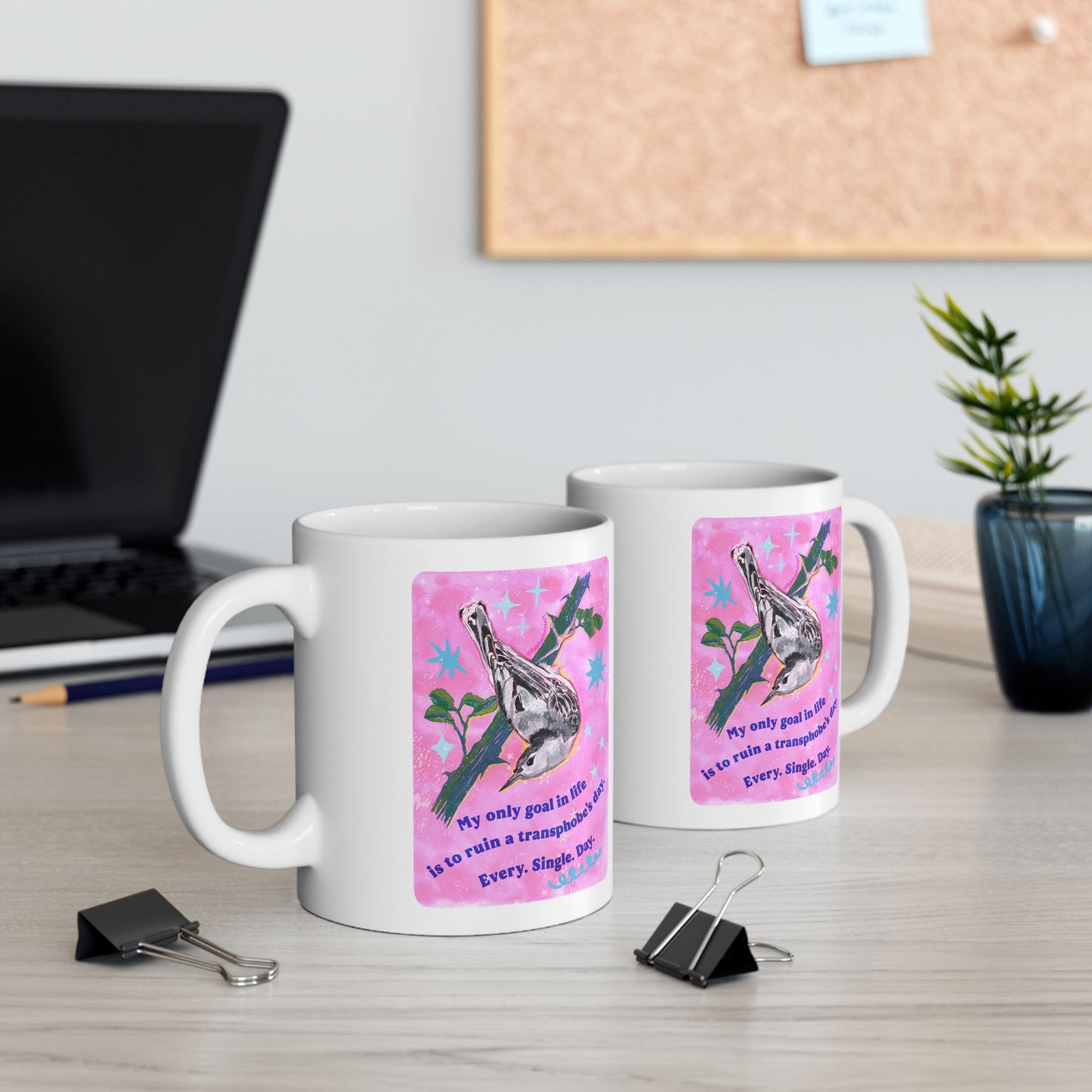 My only goal in life is to ruin a transphobe's day. Every. Single. Day: Feminist Mug